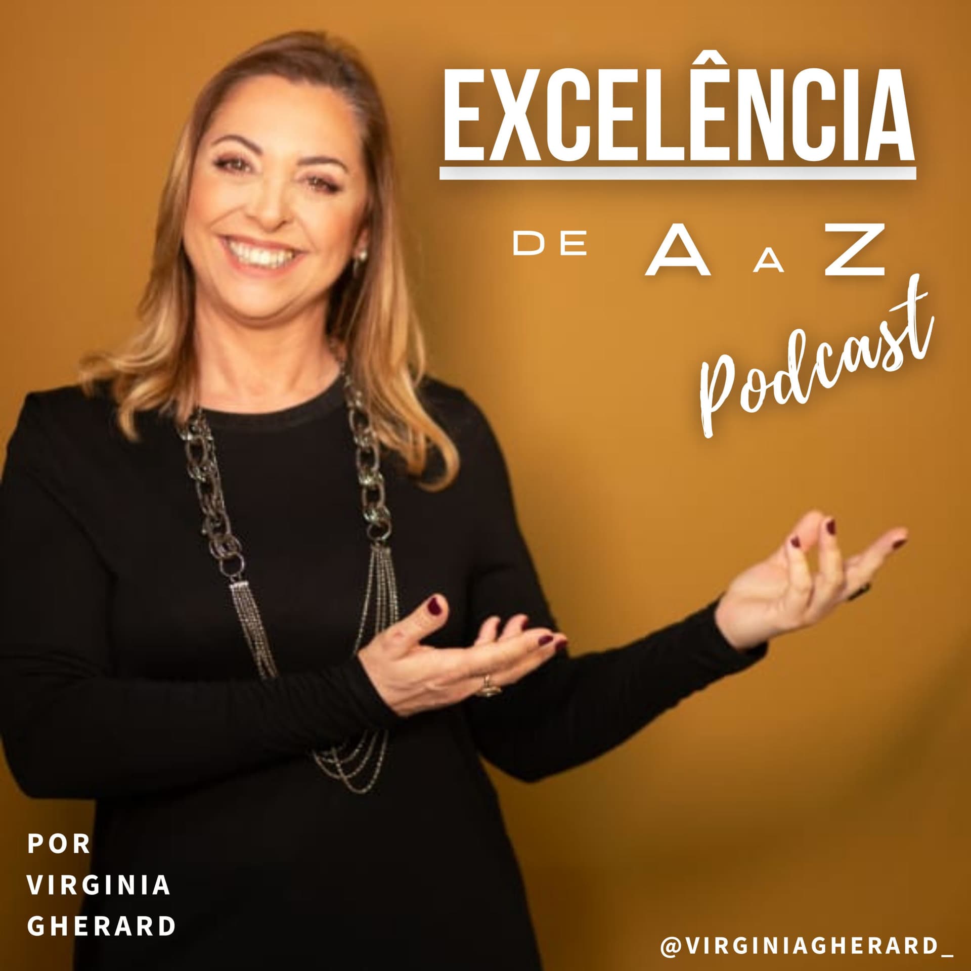 ExcelĂȘncia de A a Z - Podcasts