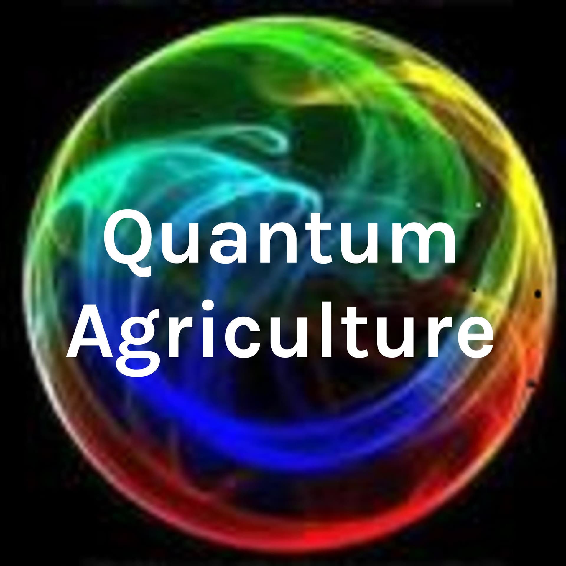 Quantum Agriculture - Podcasts