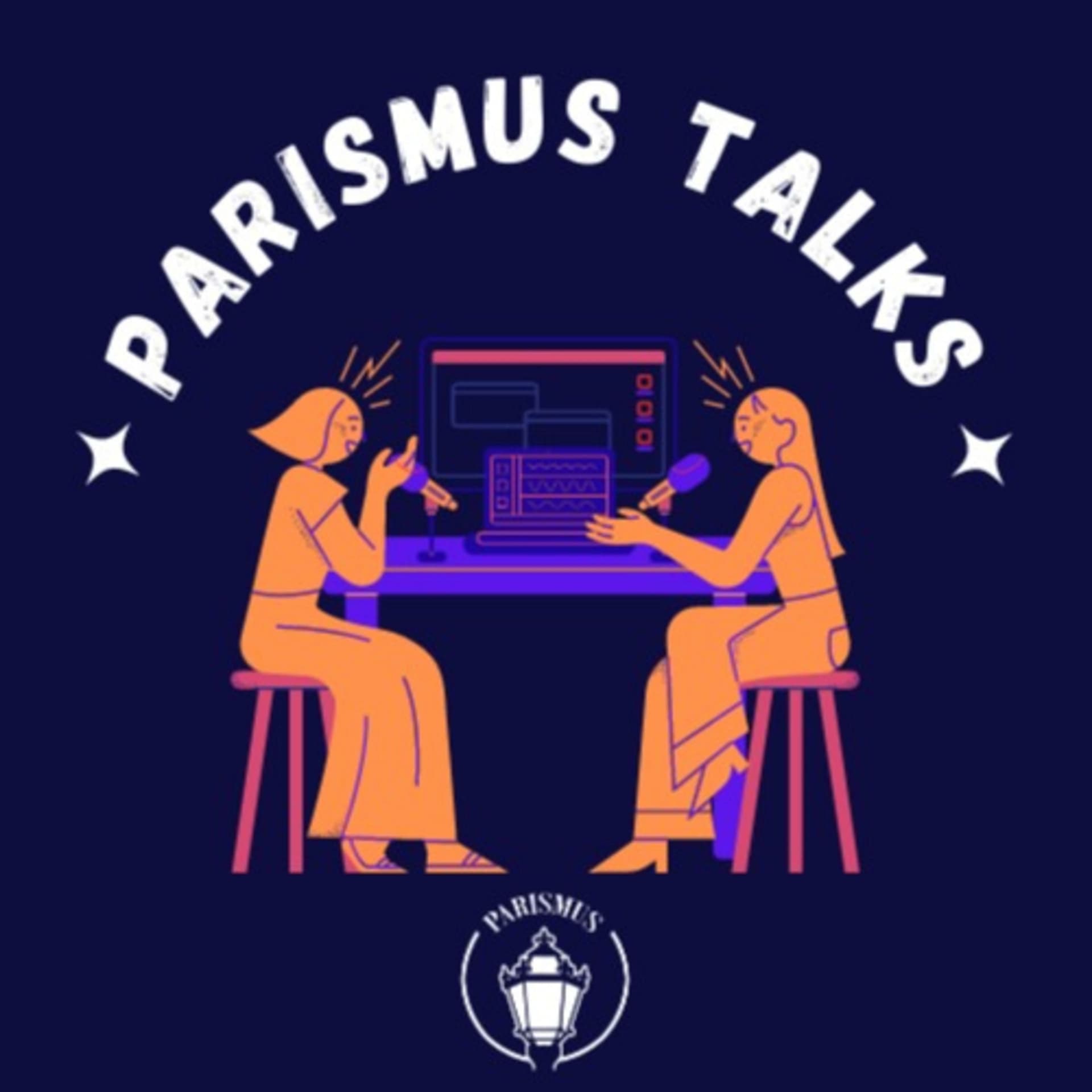Parismus Talks - Podcasts