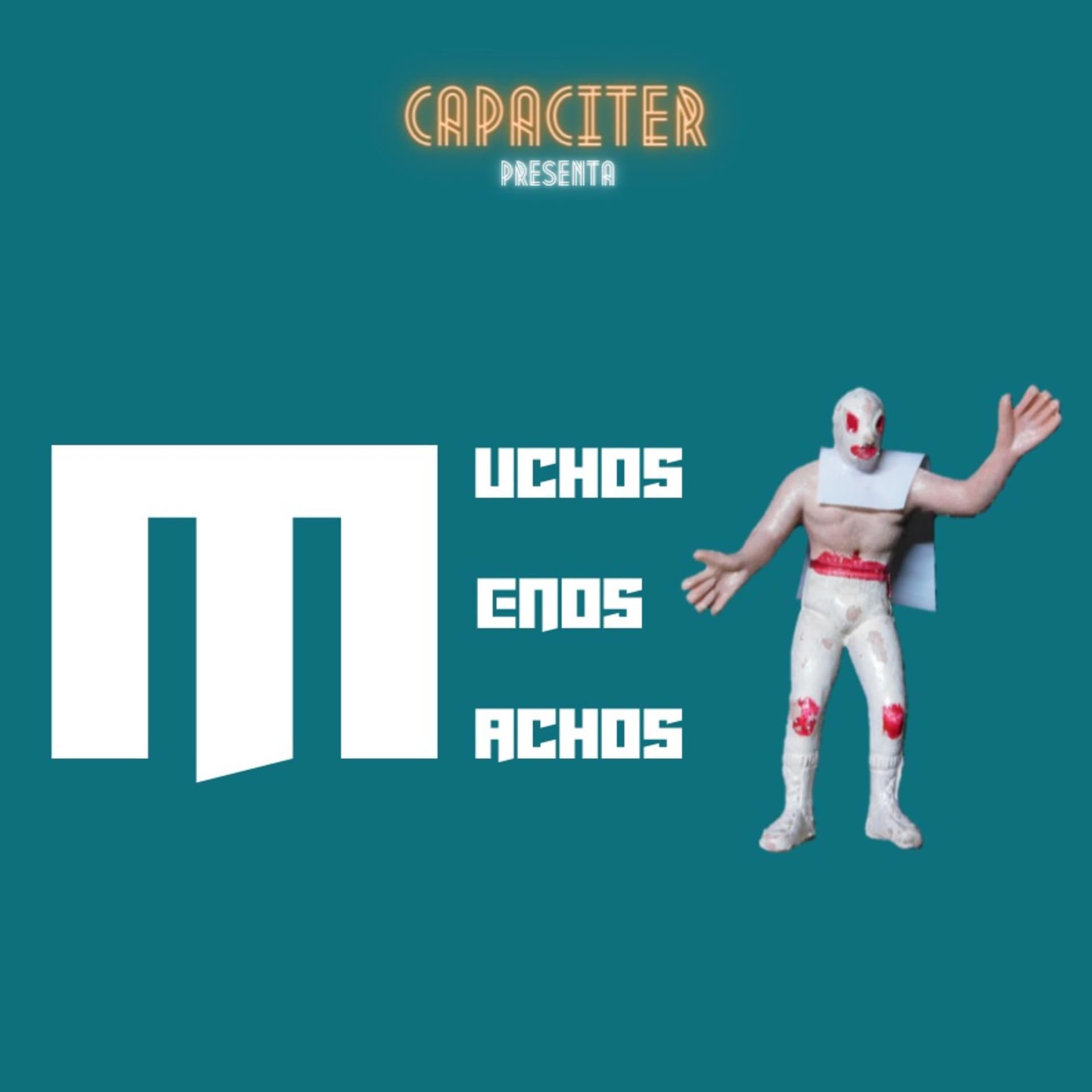 MUCHOS MENOS MACHOS - Podcasts