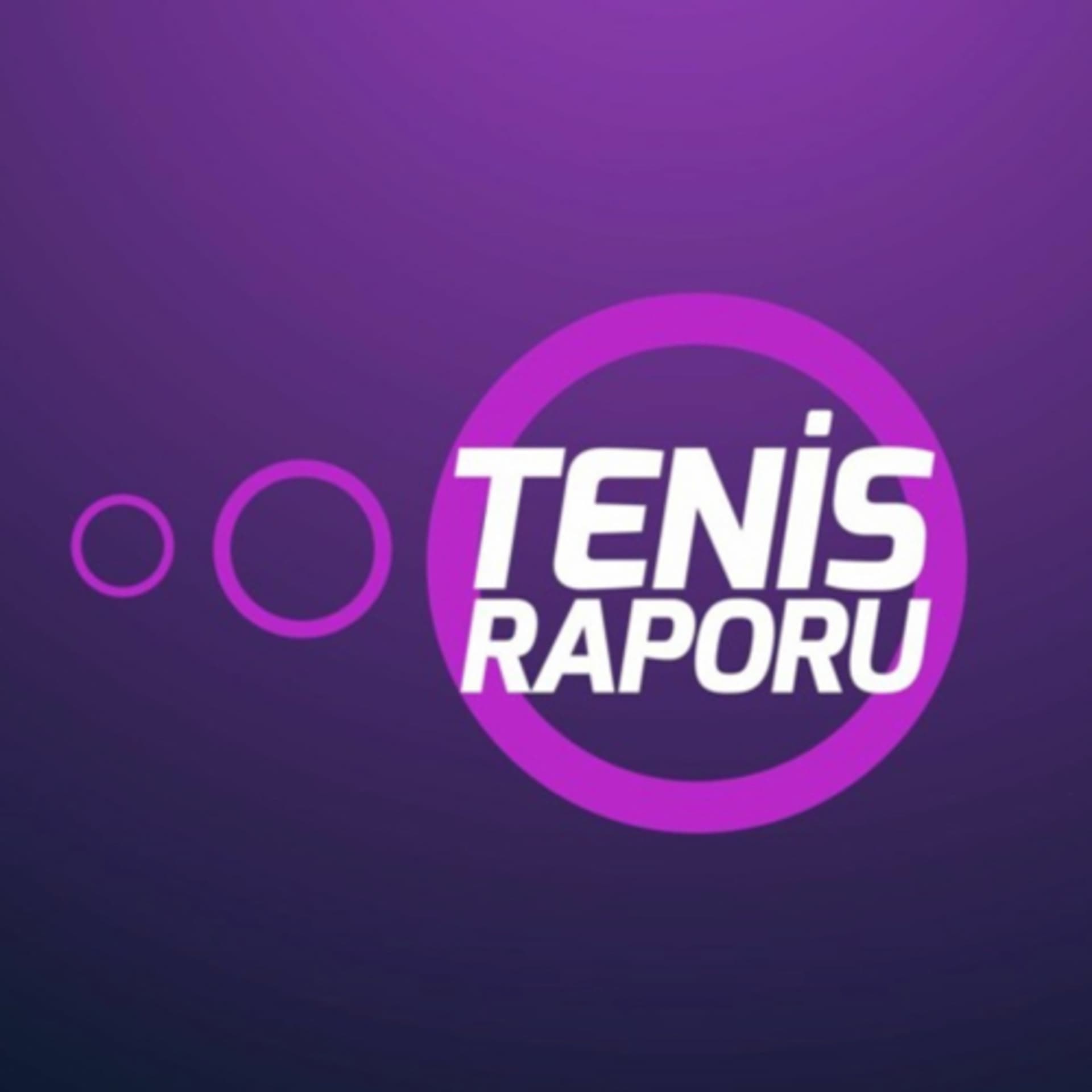 Tenis Raporu - Podcasts
