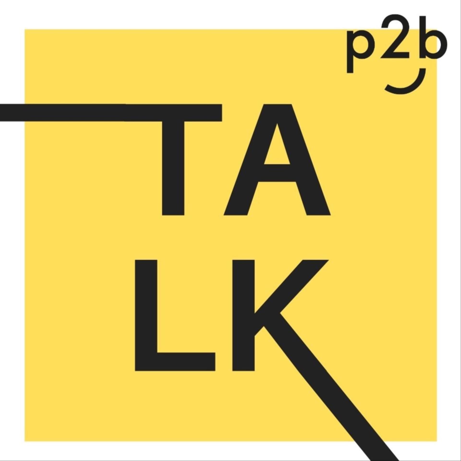 p2b_talk - Podcasts