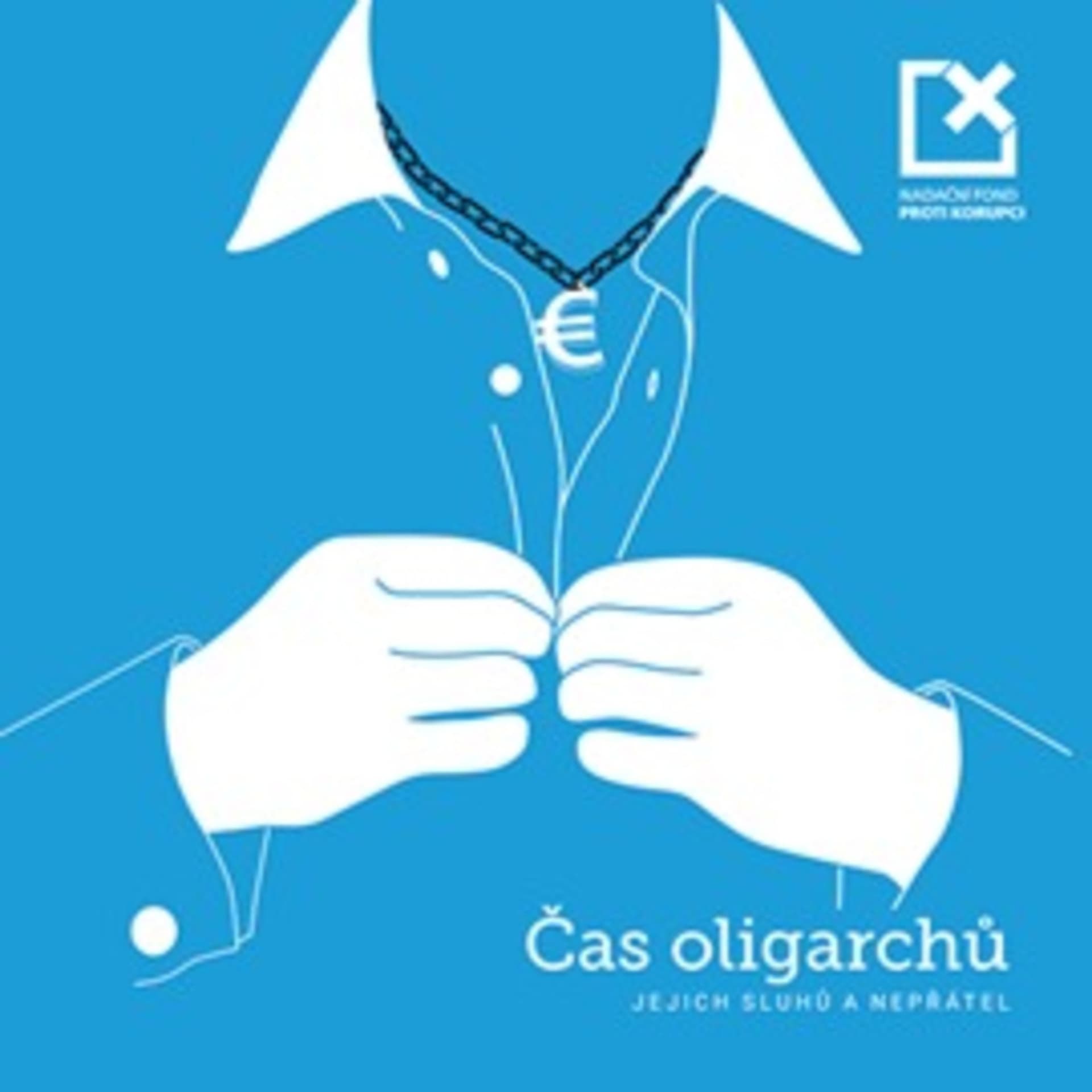 Čas oligarchů, jejich sluhů a nepřátel - Podcasts