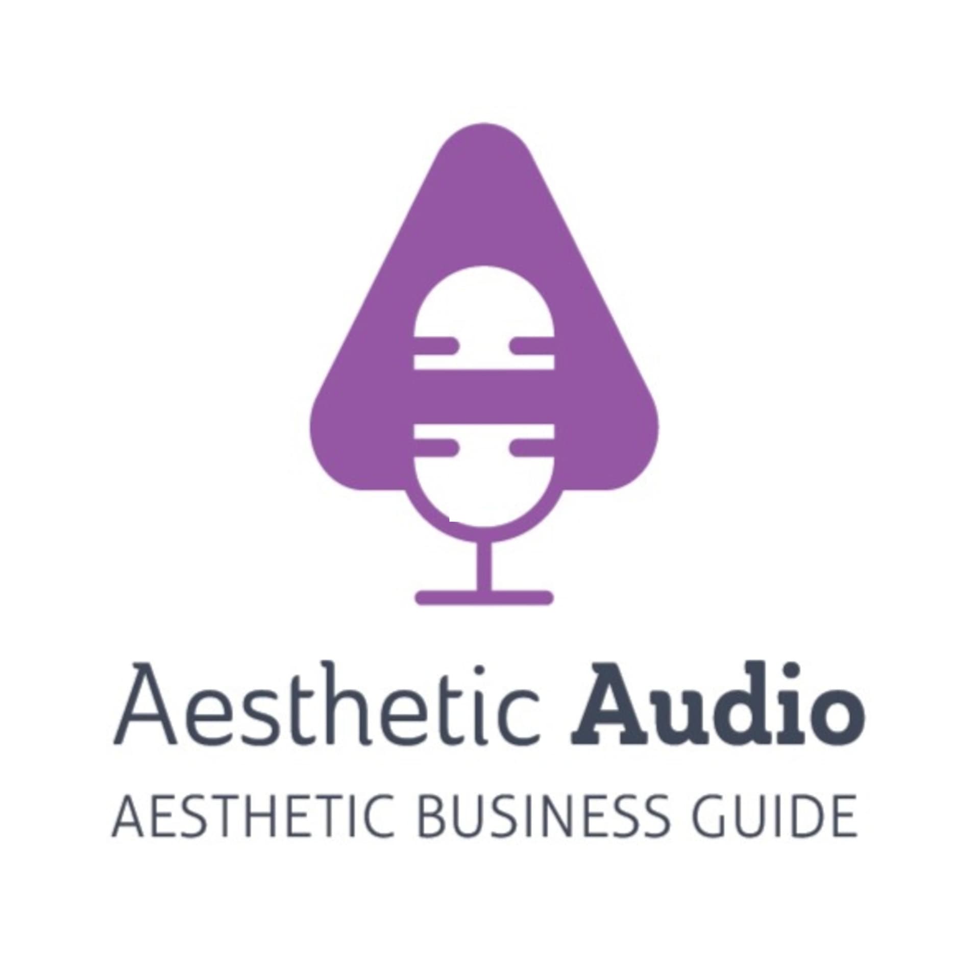 Aesthetic Audio - Podcasts