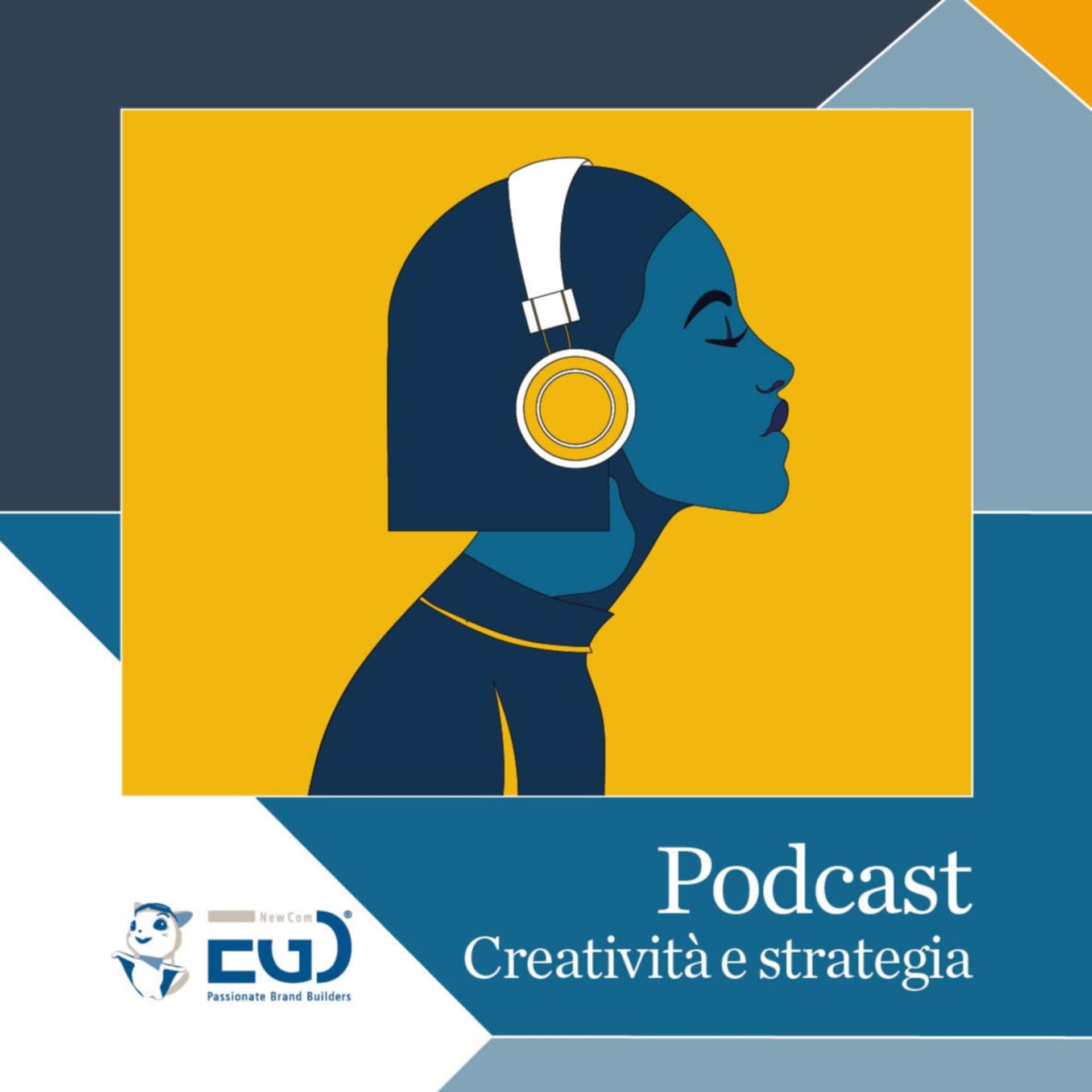 Creatività e strategia per posizionare il brand - Podcasts