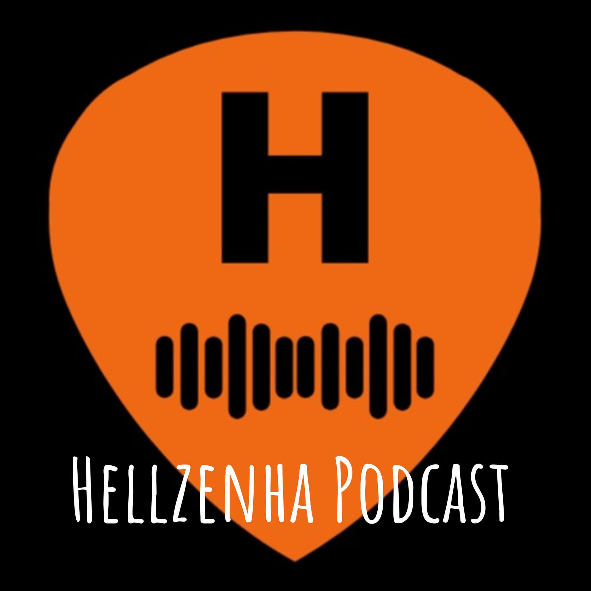 Hellzenha Podcast - Podcasts