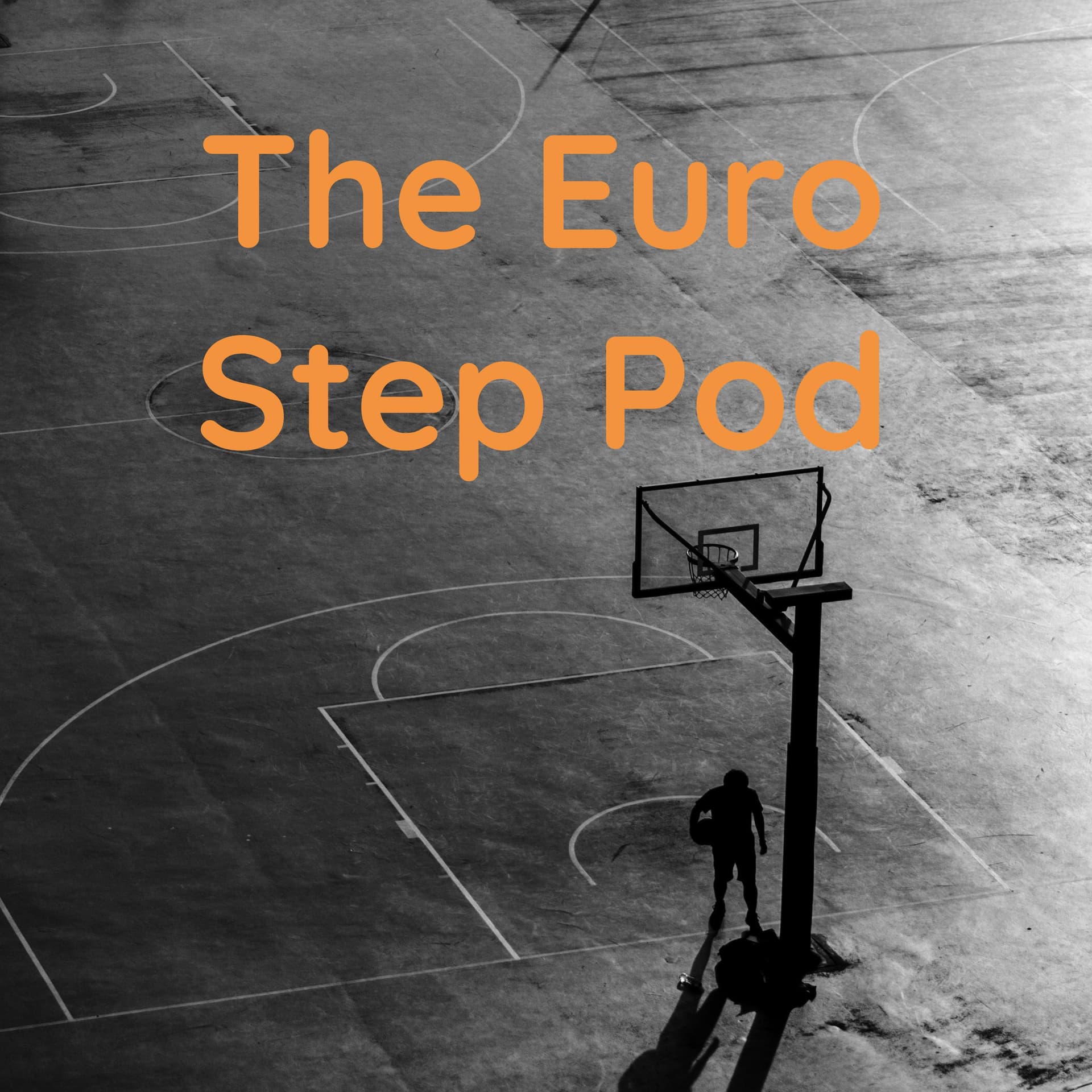 The Euro Step Pod - Podcasts