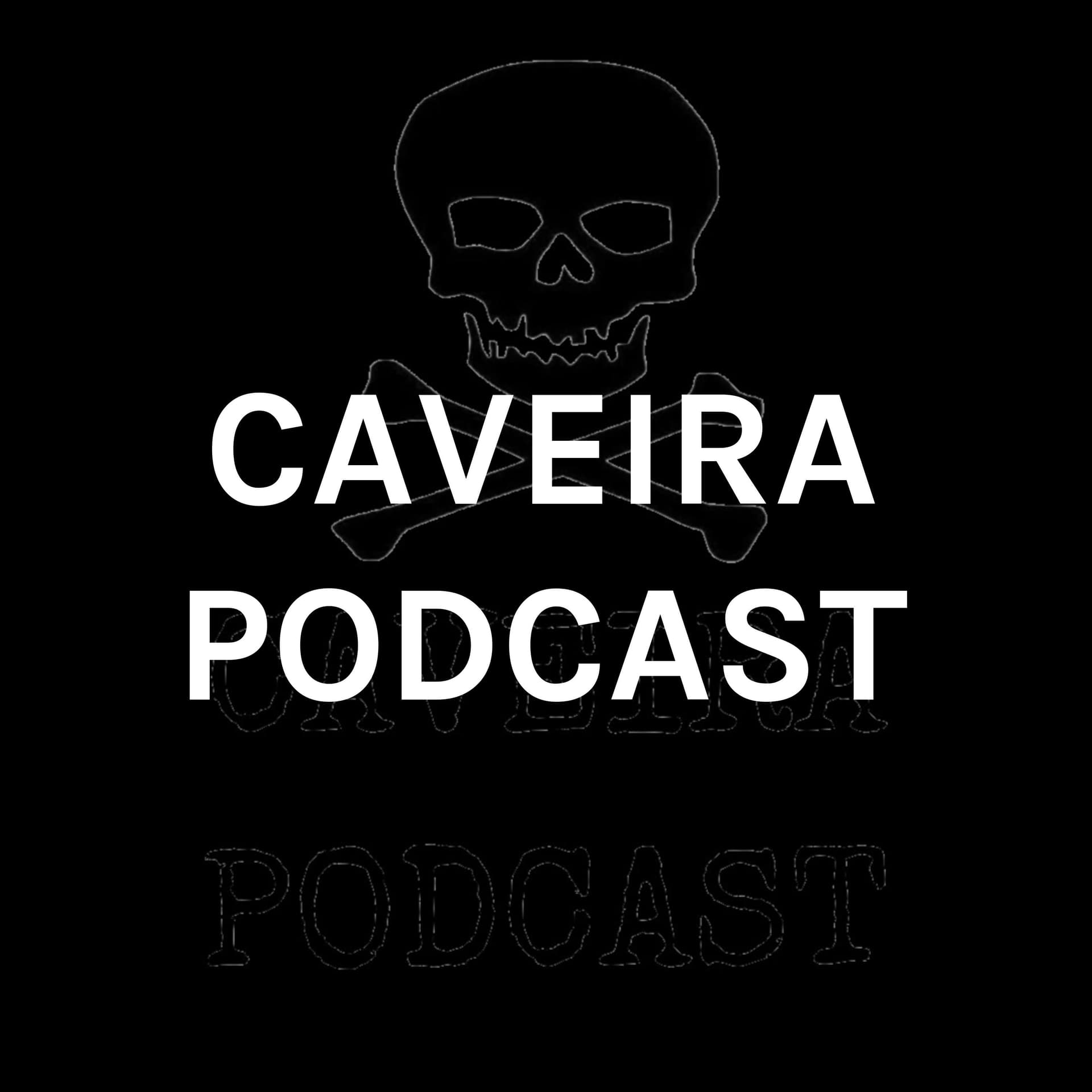 CAVEIRA PODCAST - Podcasts