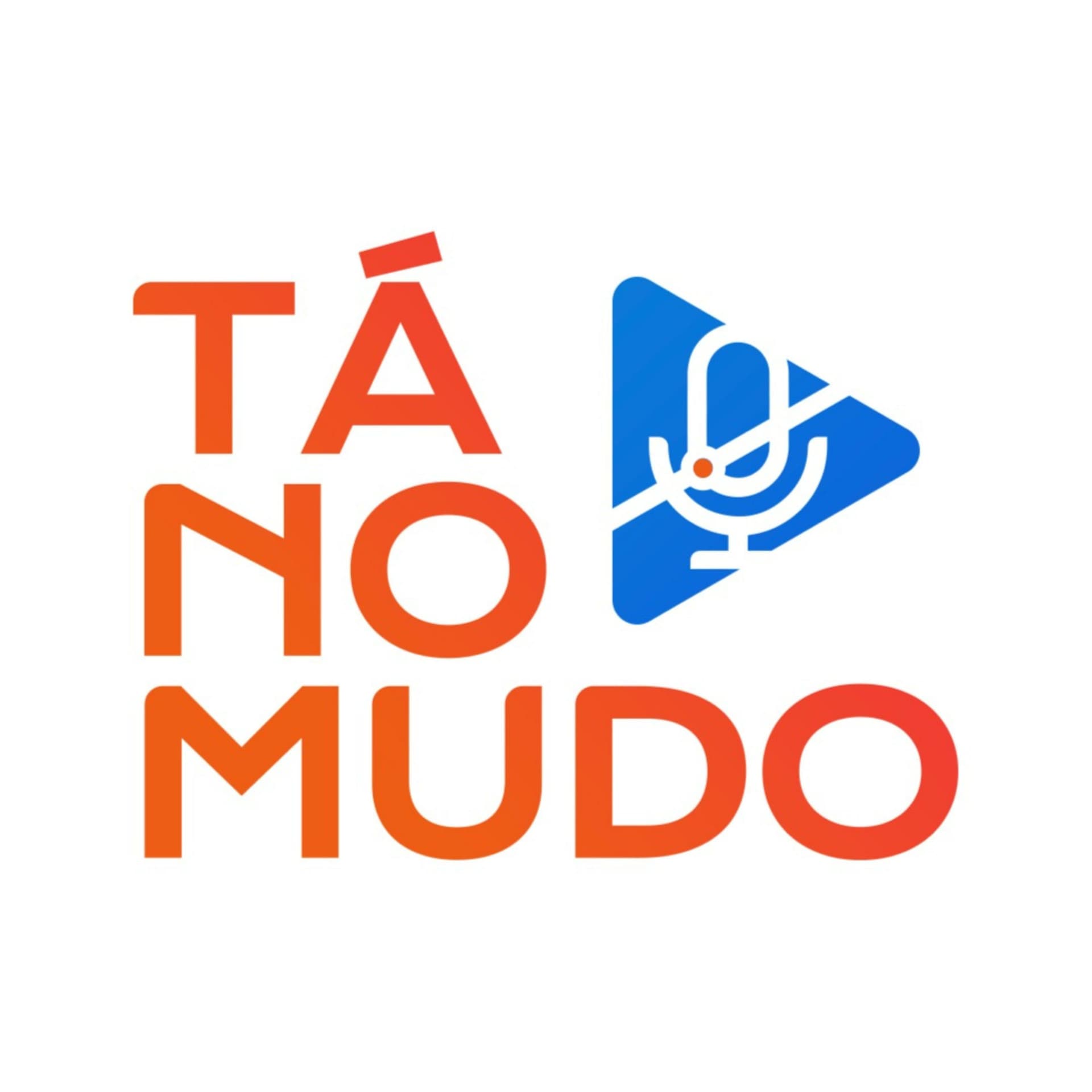 Tá no Mudo - Podcasts
