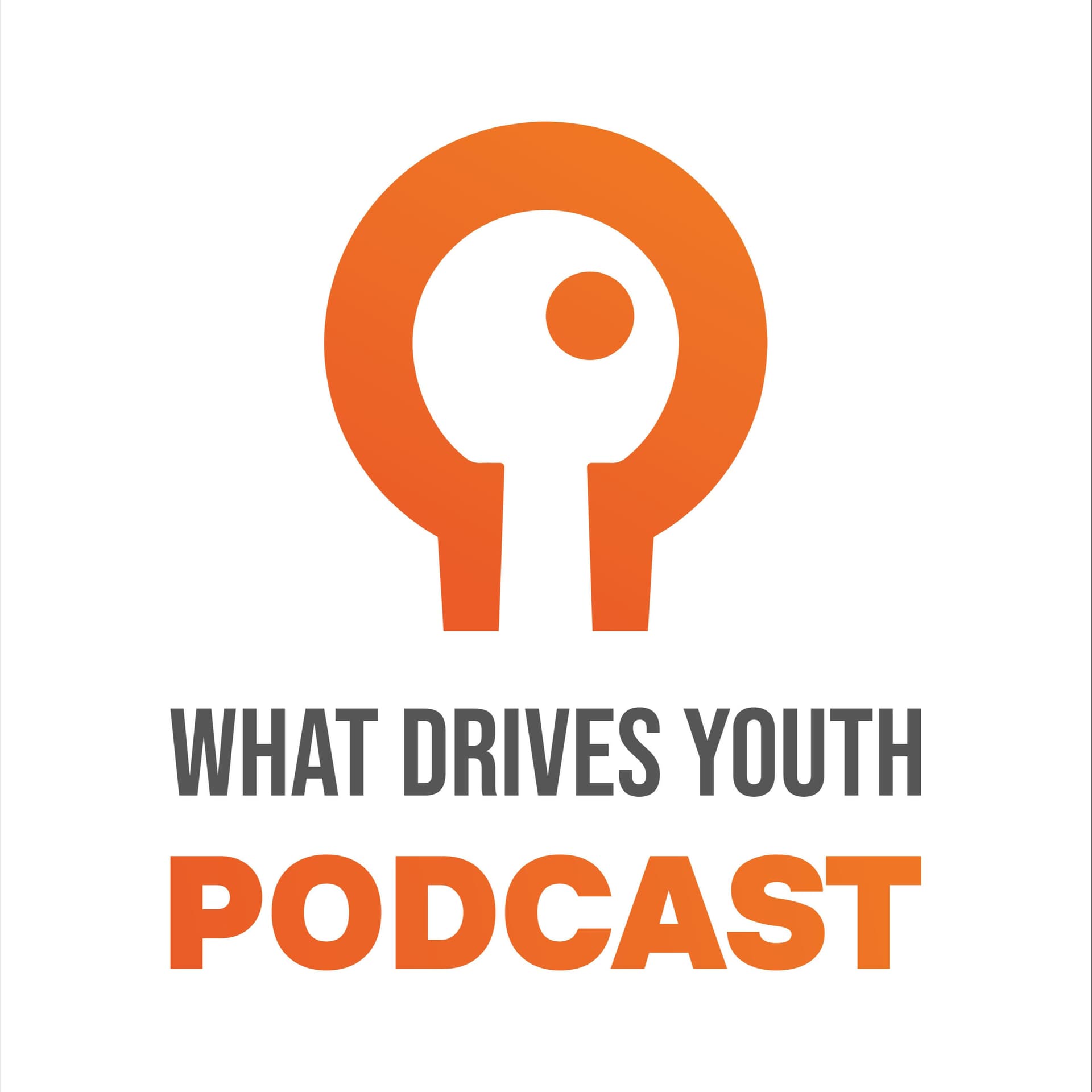 What Drives Youth - Podcasts