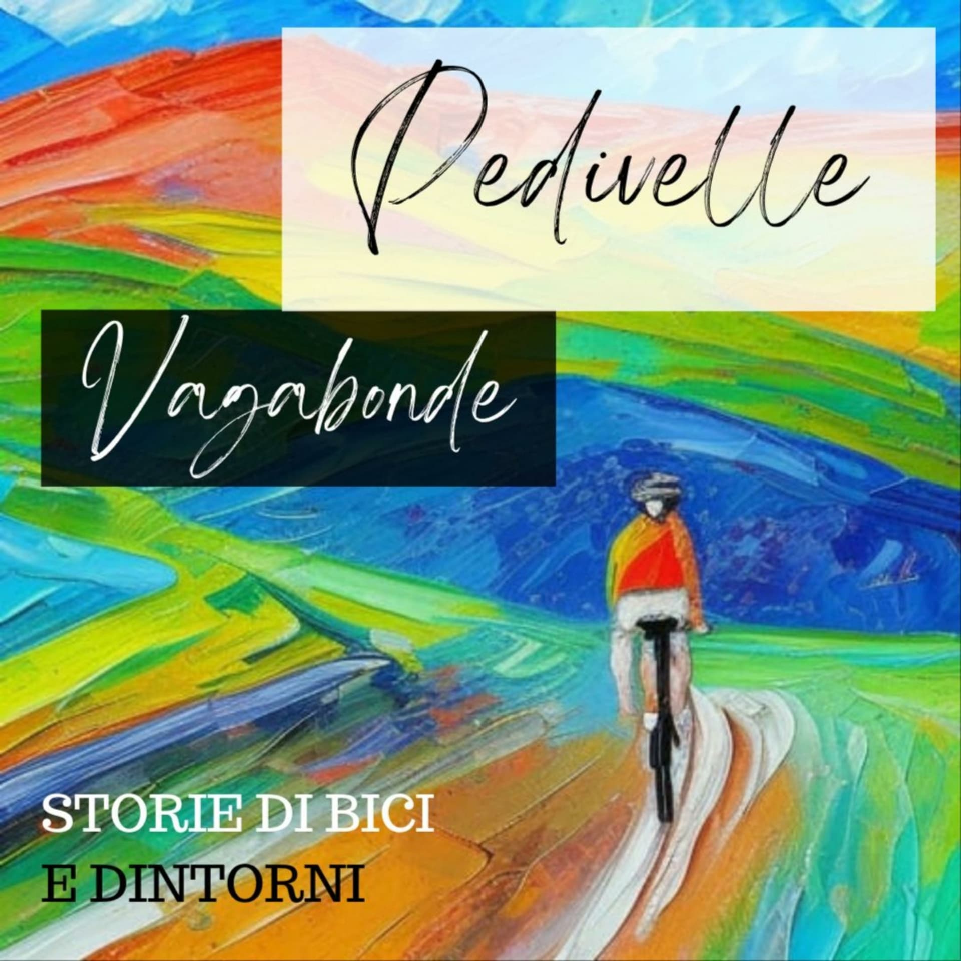 Pedivelle Vagabonde - Podcasts