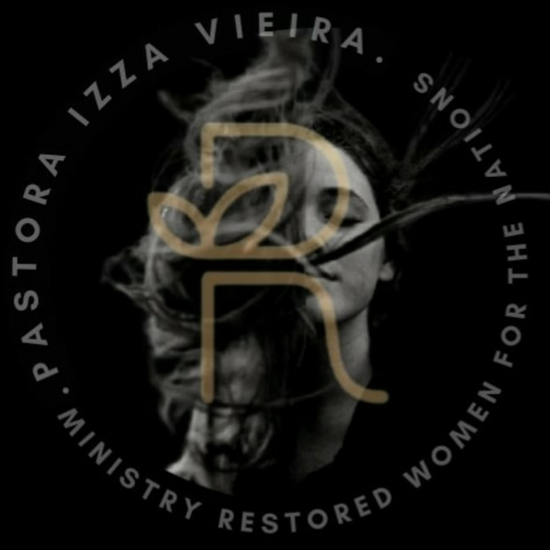 Mulheres Restauradas. Pastora Izza Vieira - Podcasts