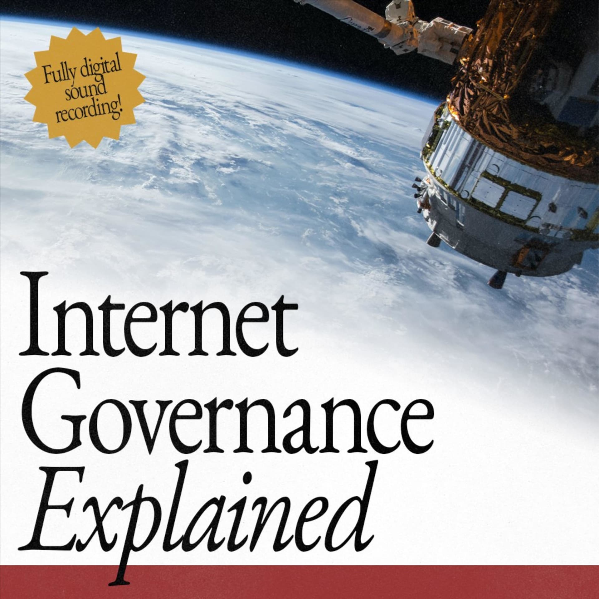 Internet Governance Explained - Podcasts