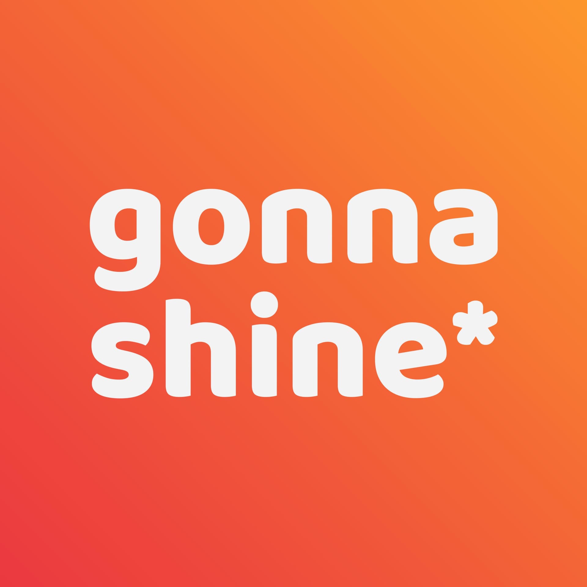 gonnashine* - Jdou si za svým - Podcasts