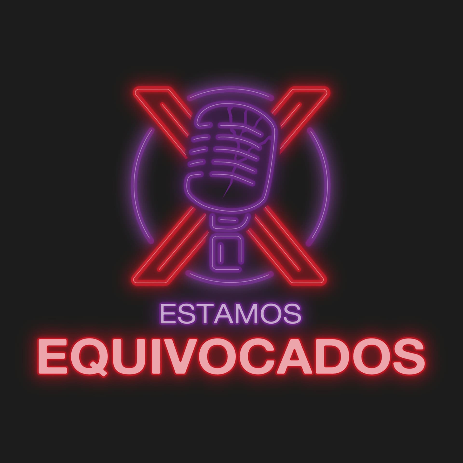 Estamos equivocados - Podcasts
