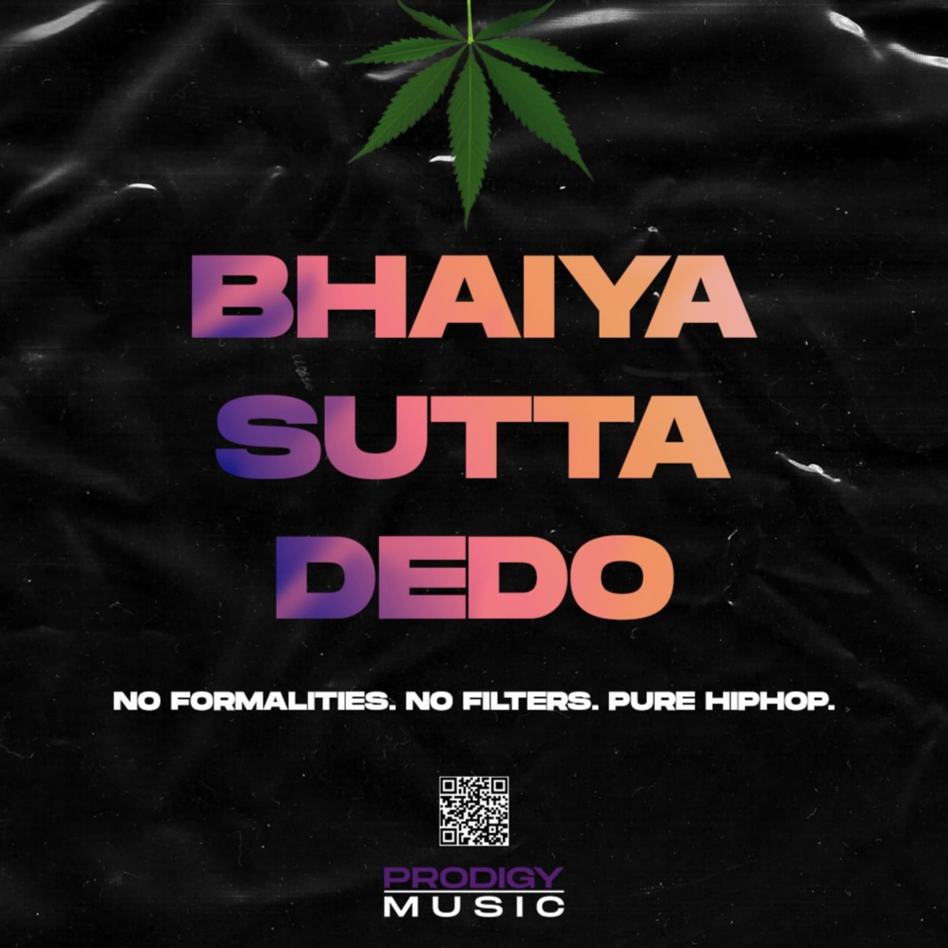 Bhaiya Sutta Dedo - Podcasts