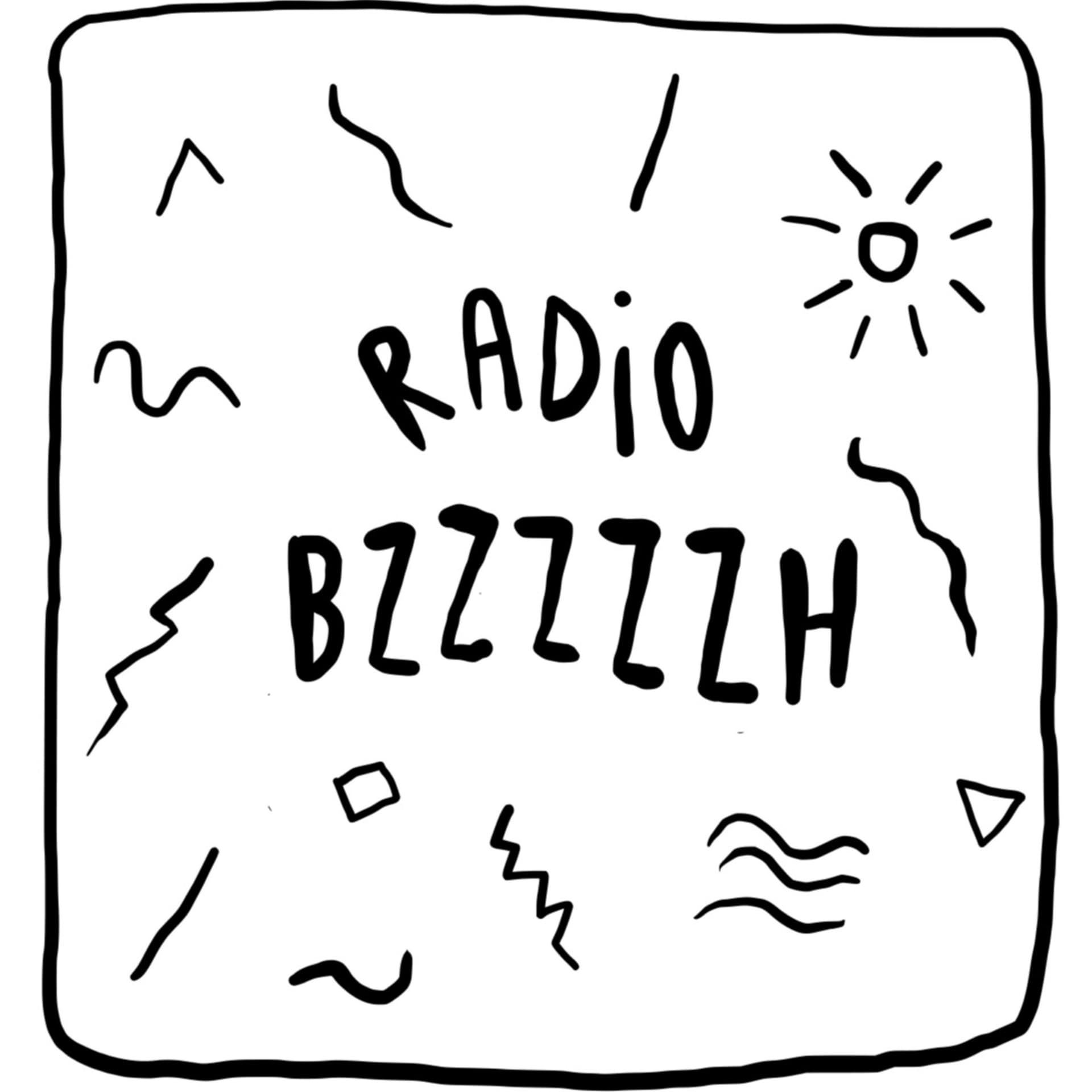 RADIO BZZZZZH - Podcasts