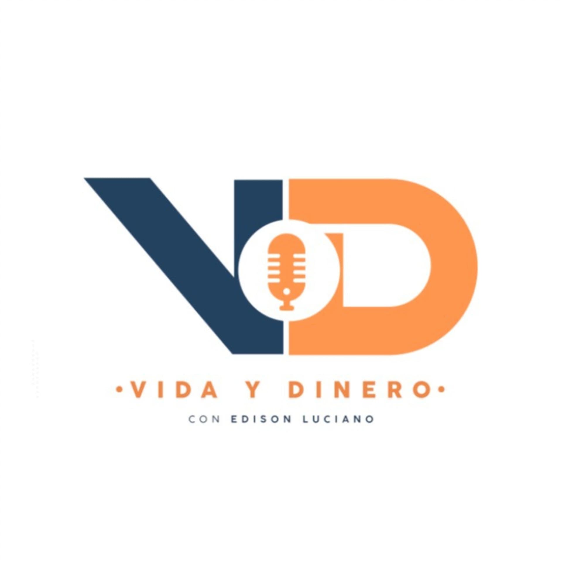 Vida y Dinero - Podcasts