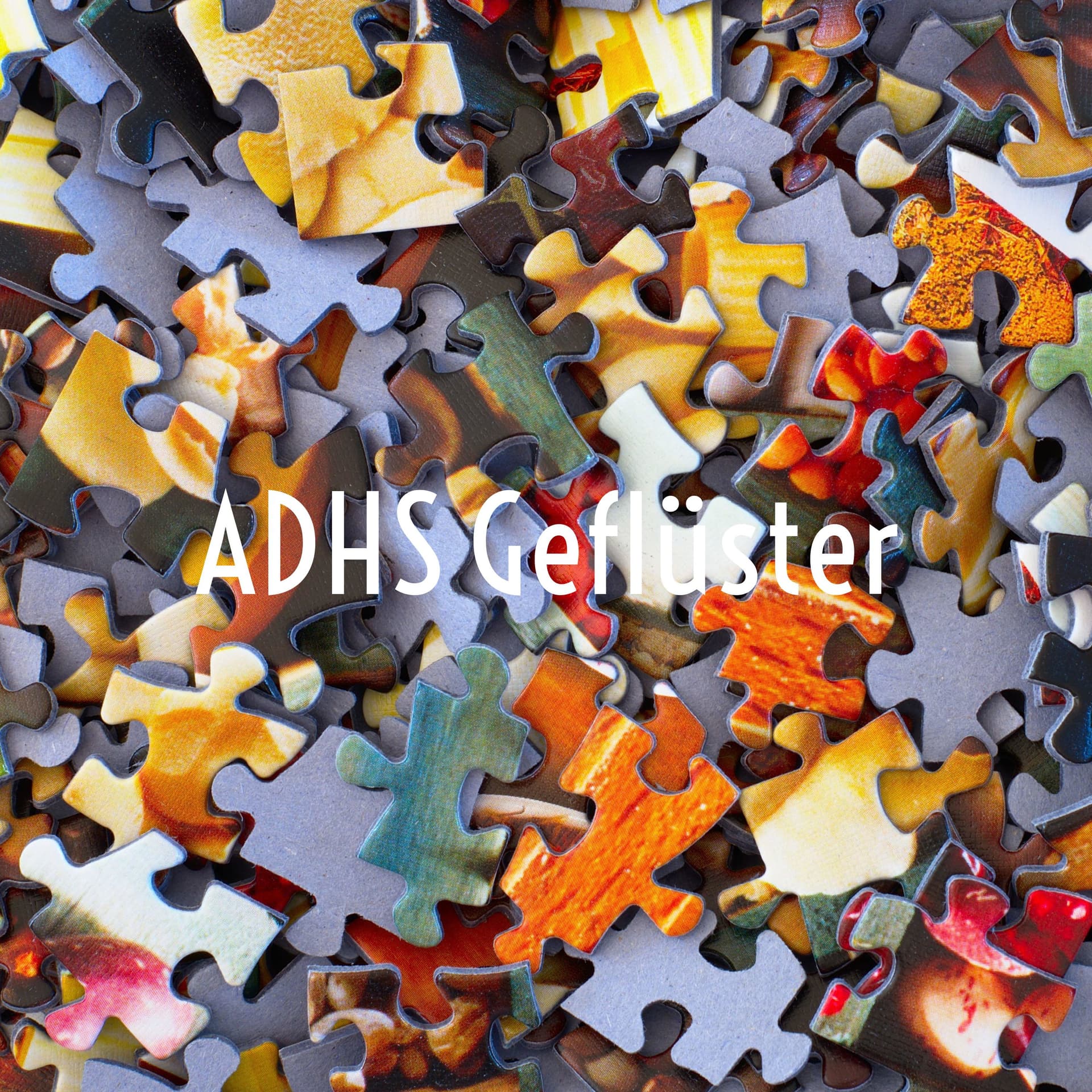 ADHS Geflüster - ADHS bei Erwachsenen - Podcasts