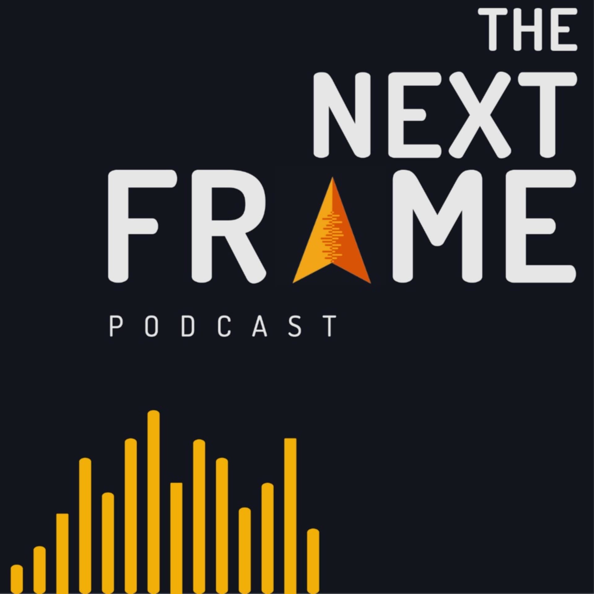 The Next Frame - Podcasts