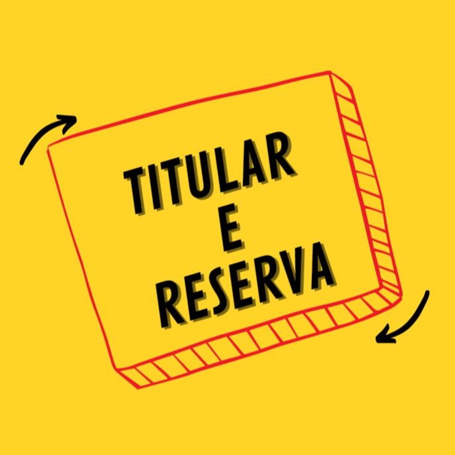 Titular e Reserva - Podcasts