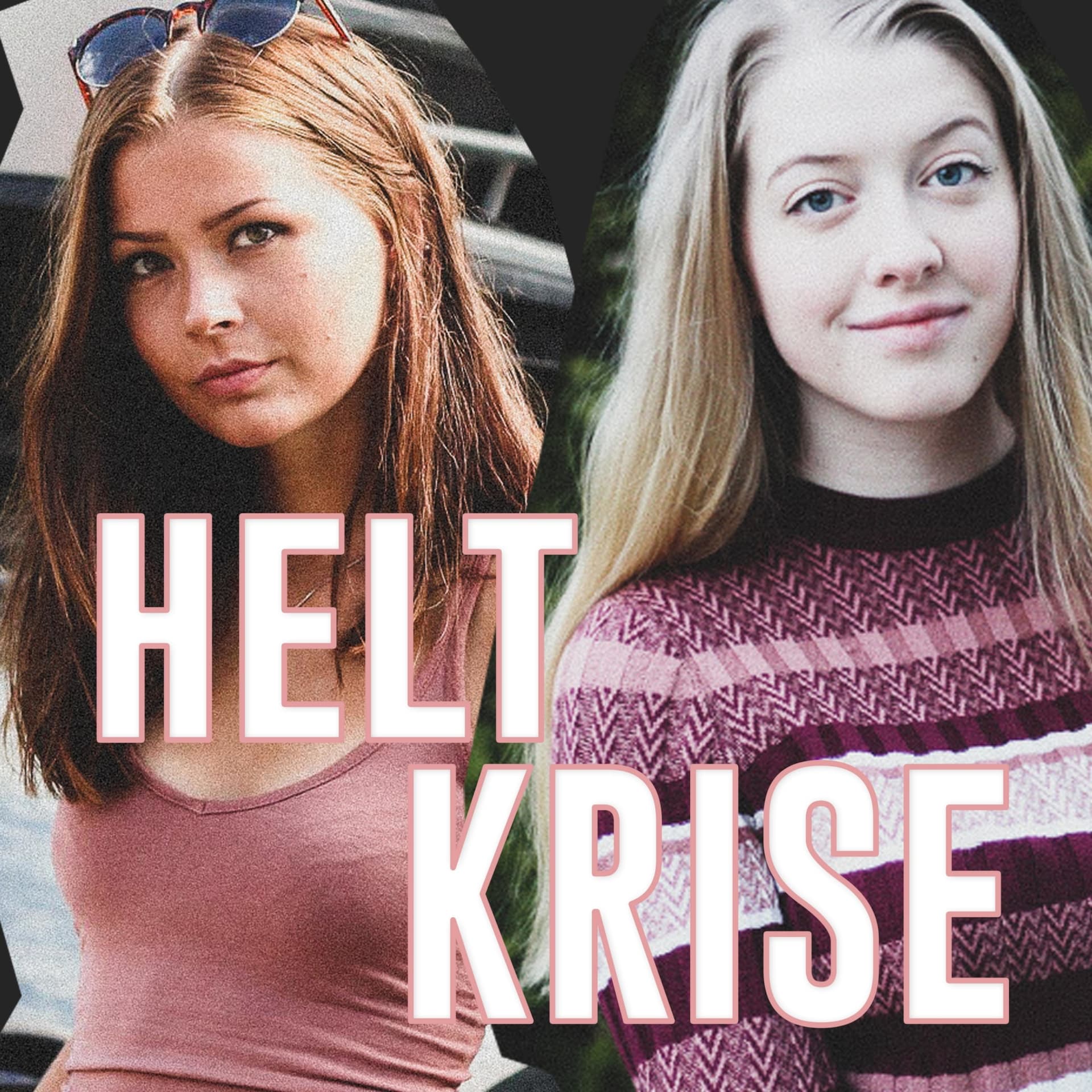 Helt Krise - Podcasts