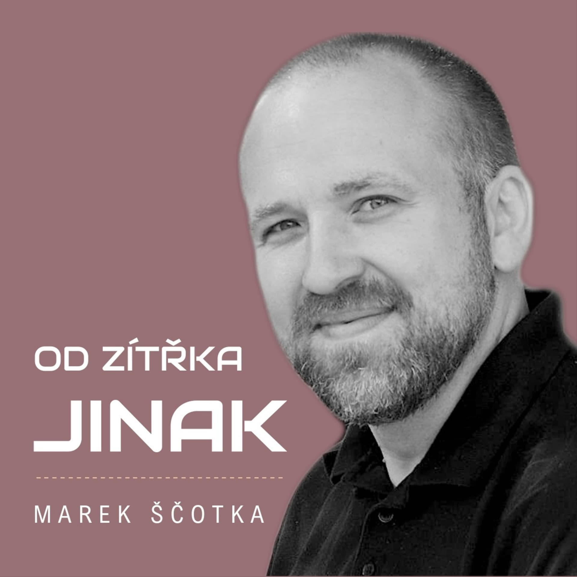 Od zítřka jinak - Podcasts