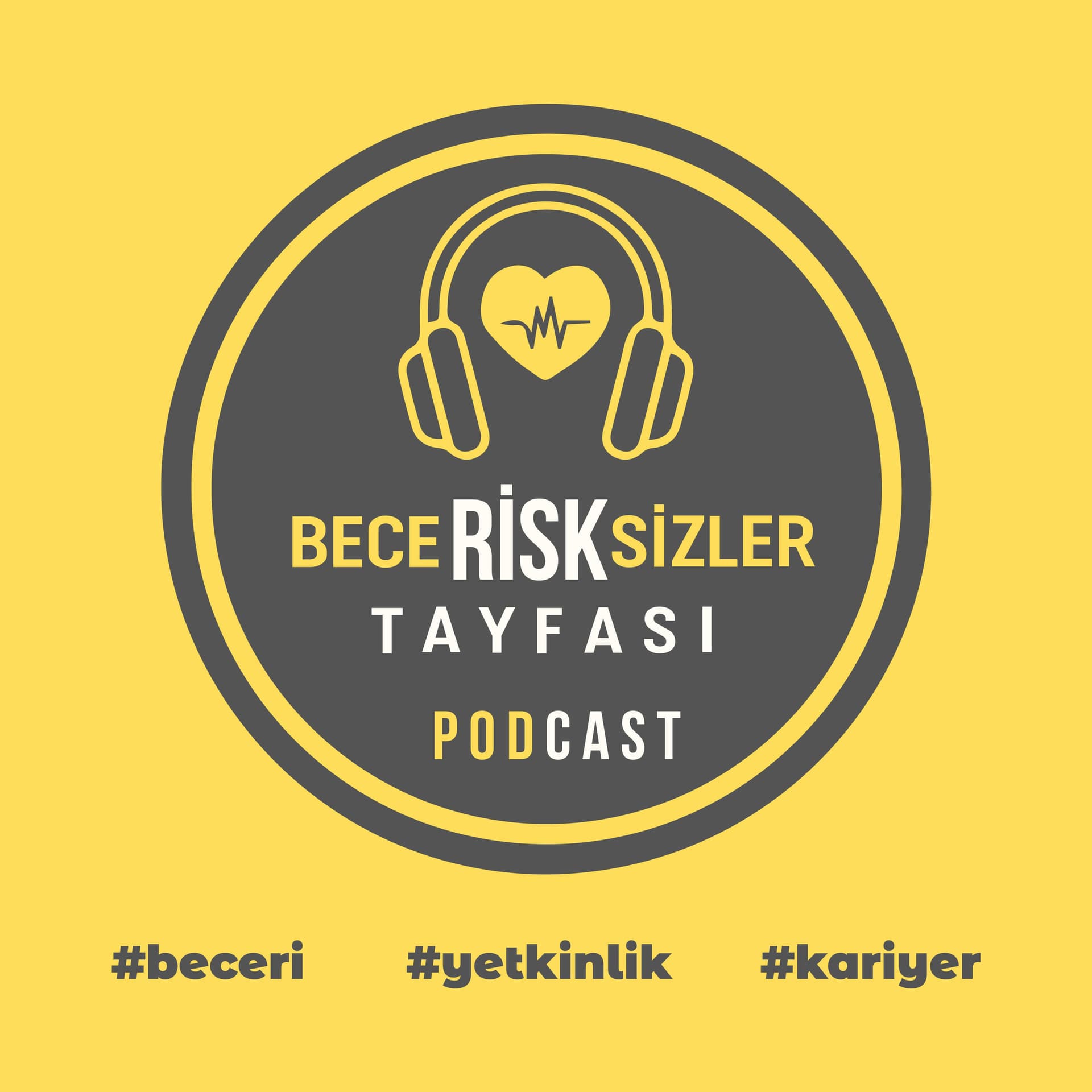 BeceRisksizler Tayfası - Podcasts
