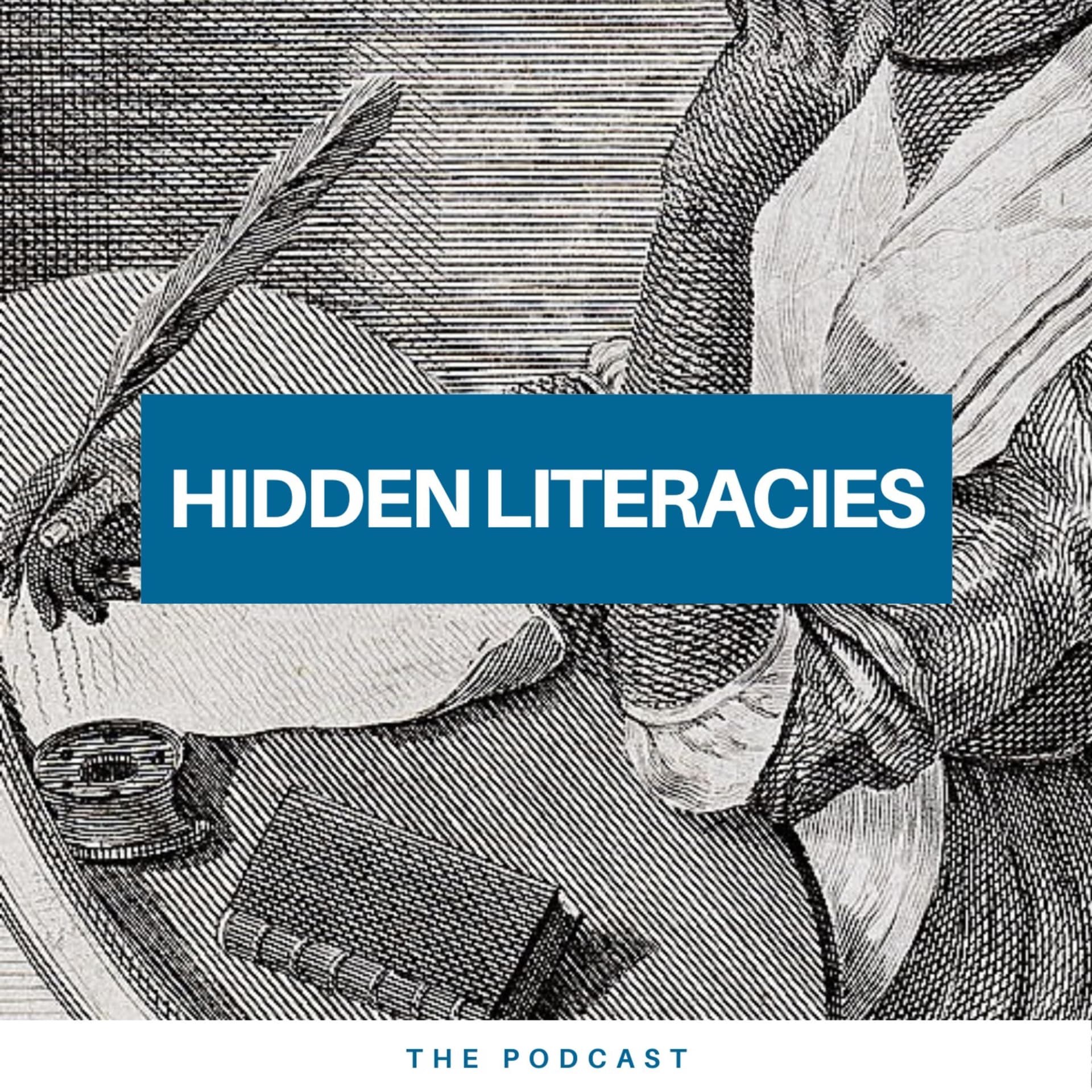 Hidden Literacies - Podcasts