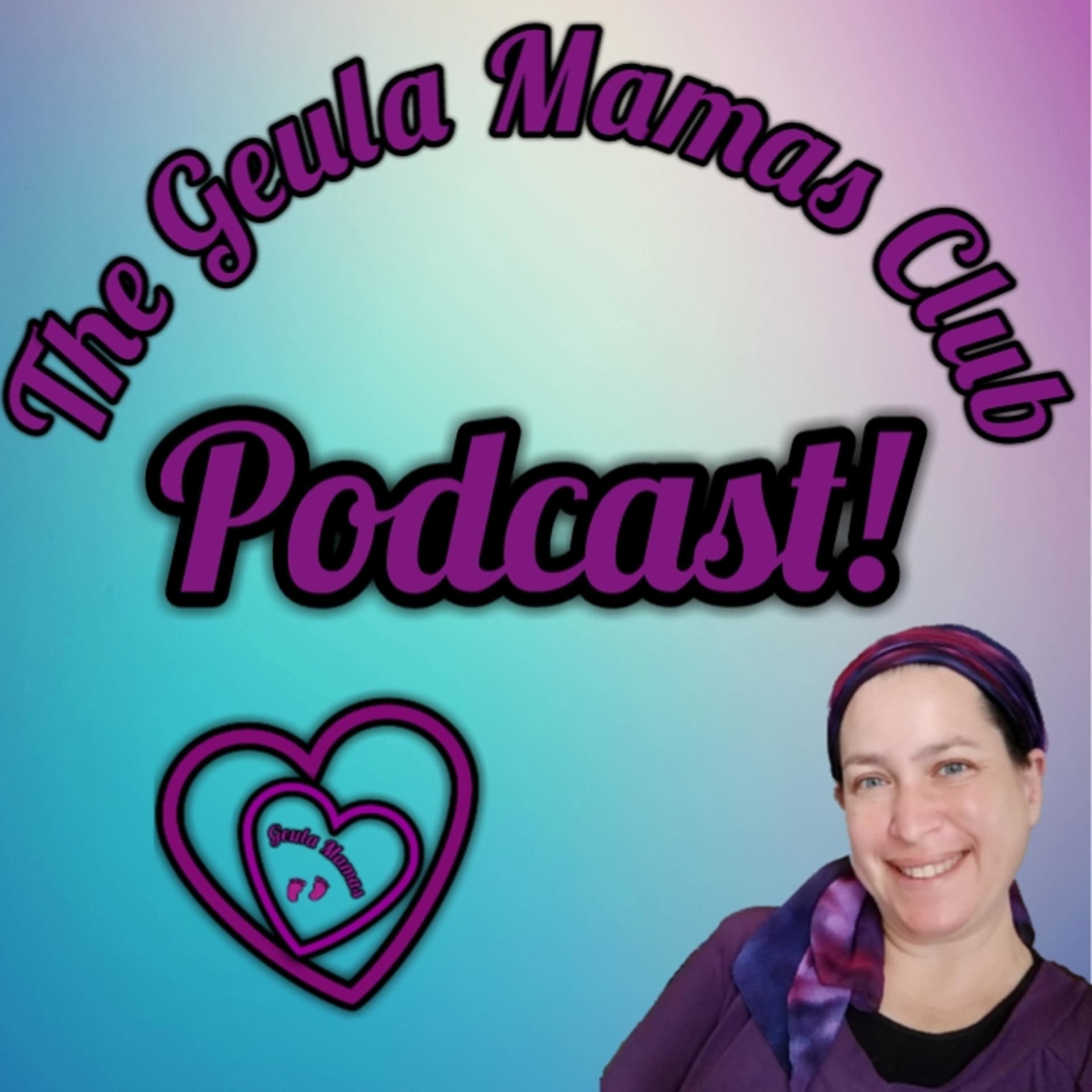The Geula Mamas Club Podcast - Podcasts