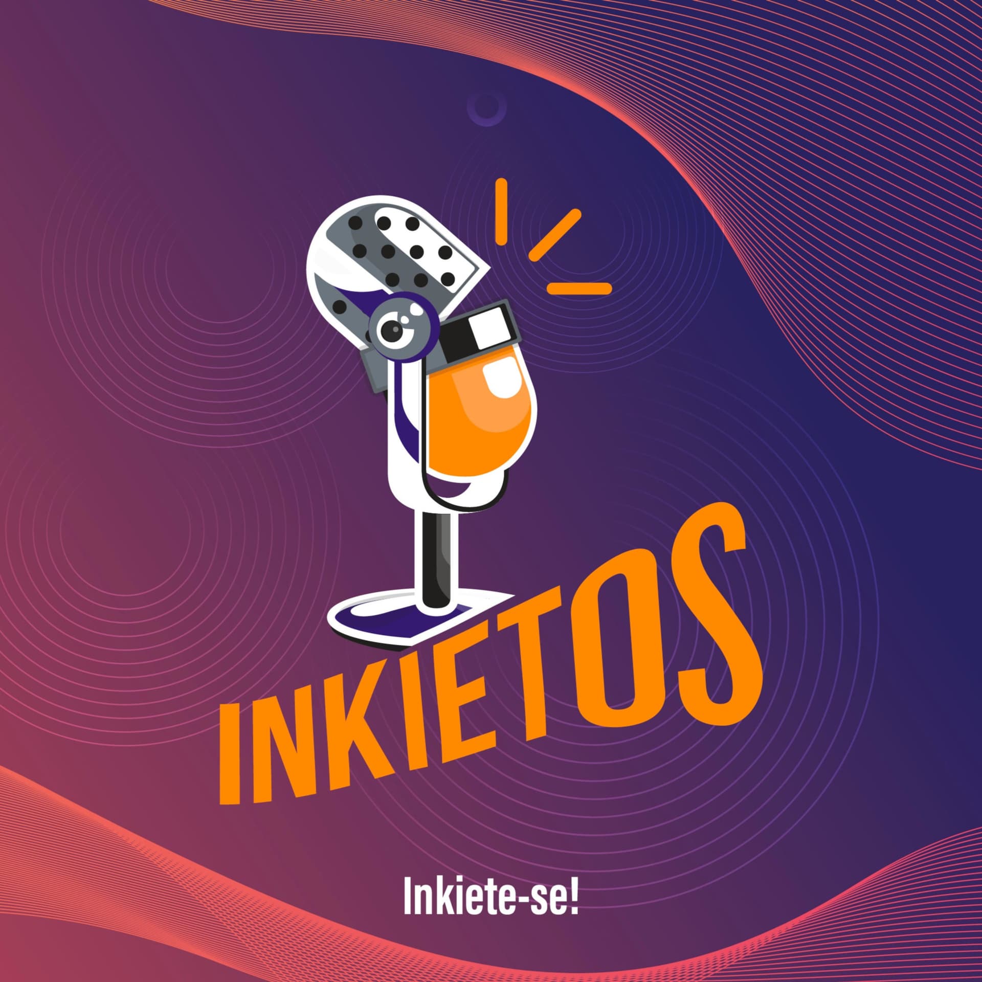 Inkietos - Podcasts