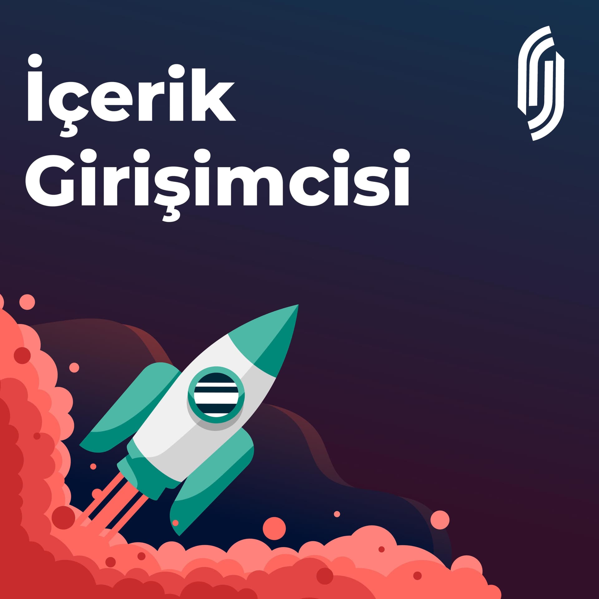 İçerik Girişimcisi - Podcasts