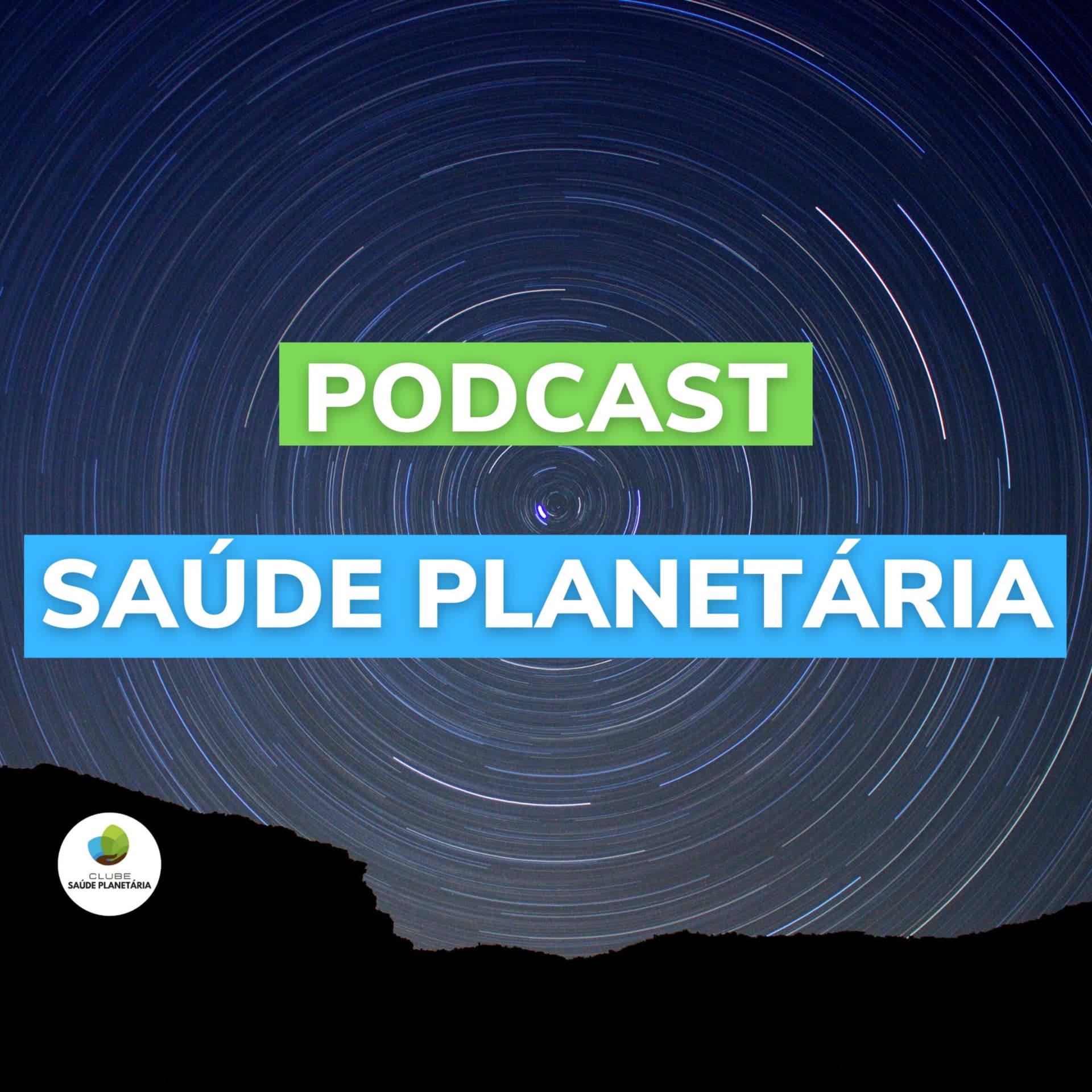 Podcast Saúde Planetária - Podcasts