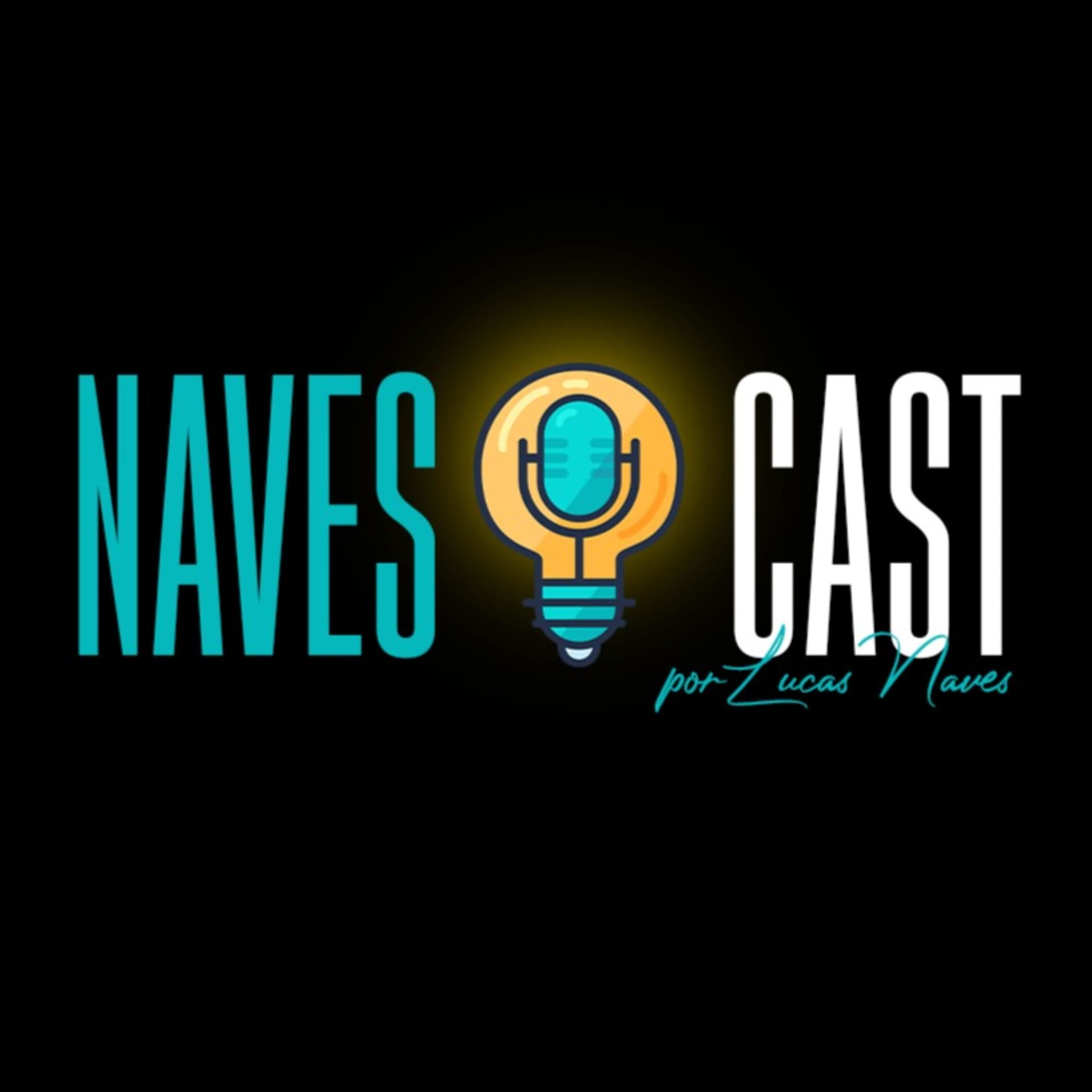 NavesCast - Podcasts