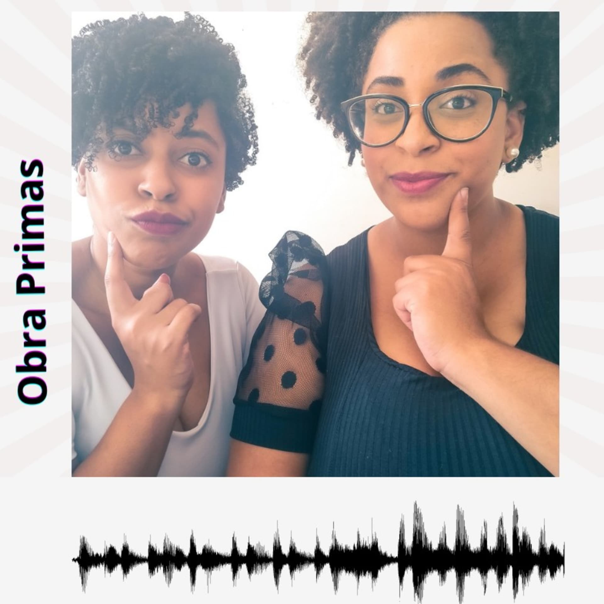 Obra Primas - Podcasts