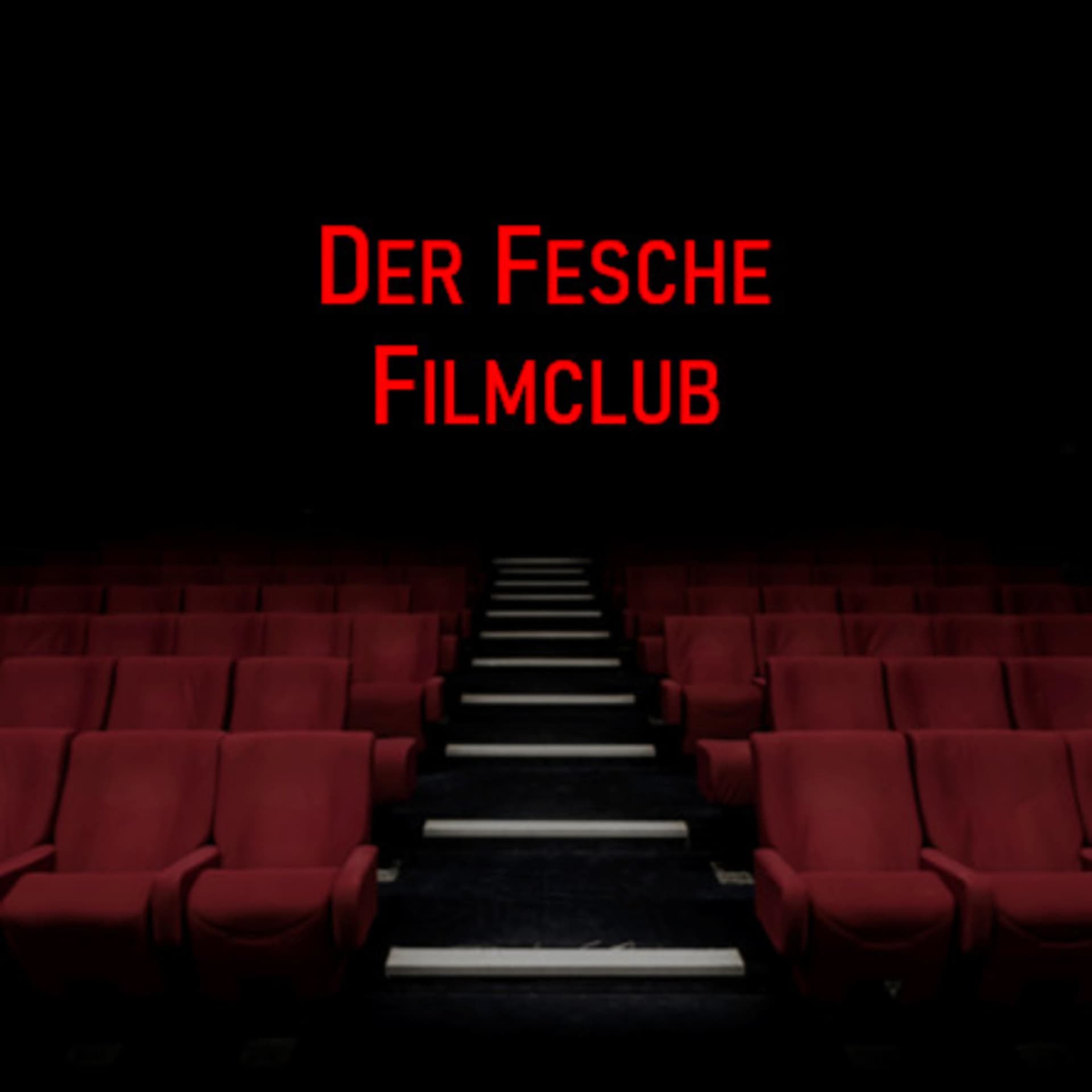 Der Fesche Filmclub - Podcasts