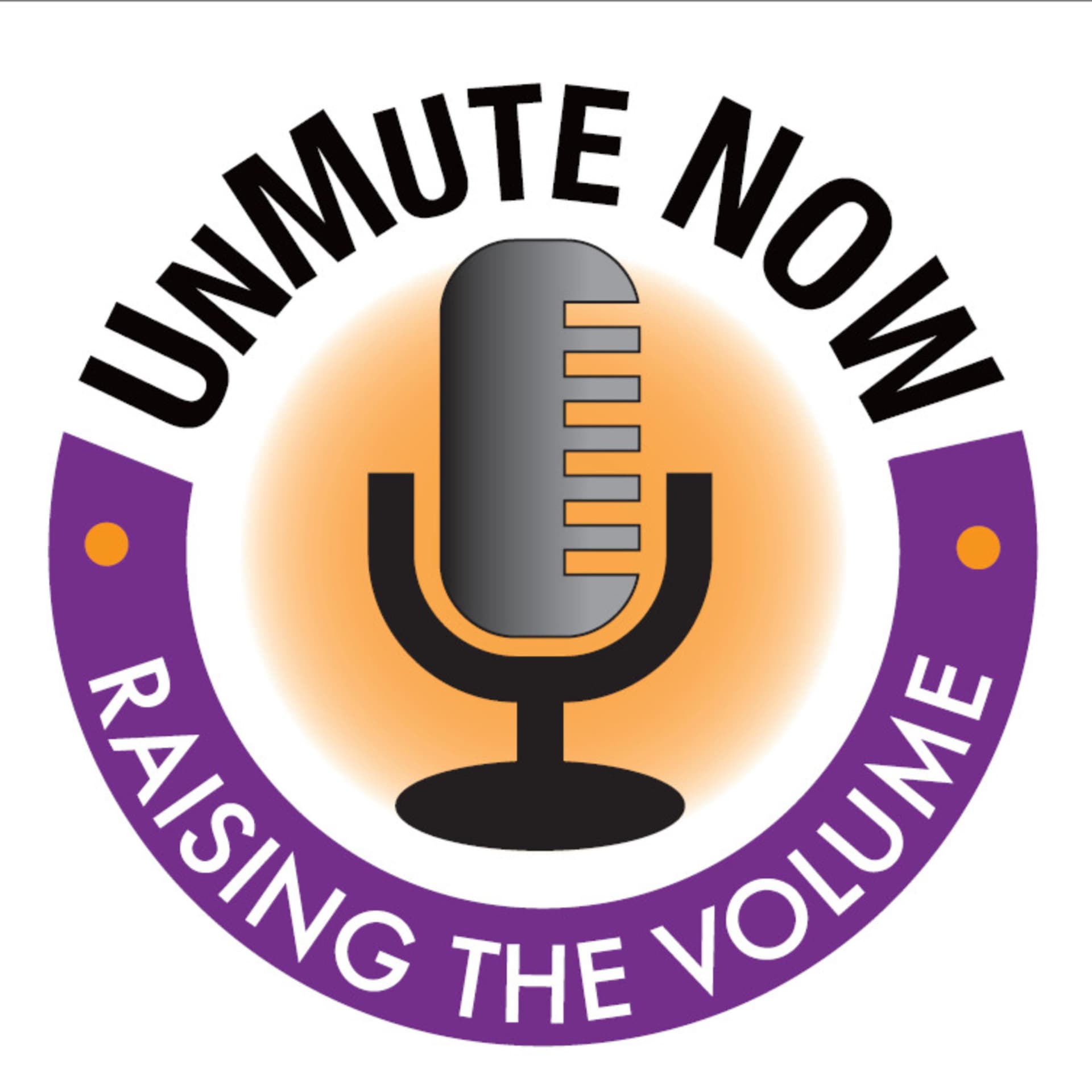UnMute Now - Podcasts