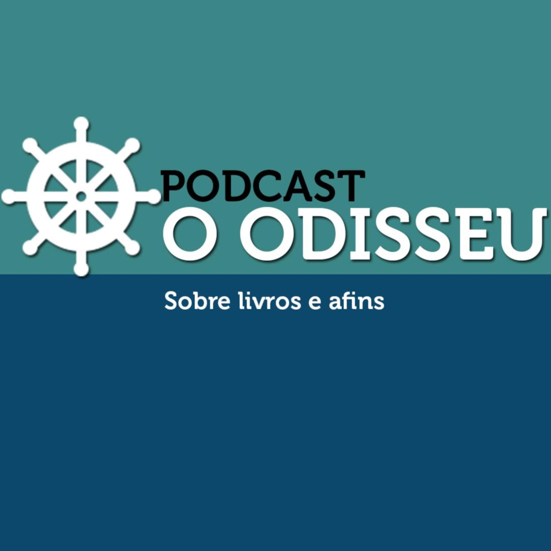 O Odisseu - Podcasts