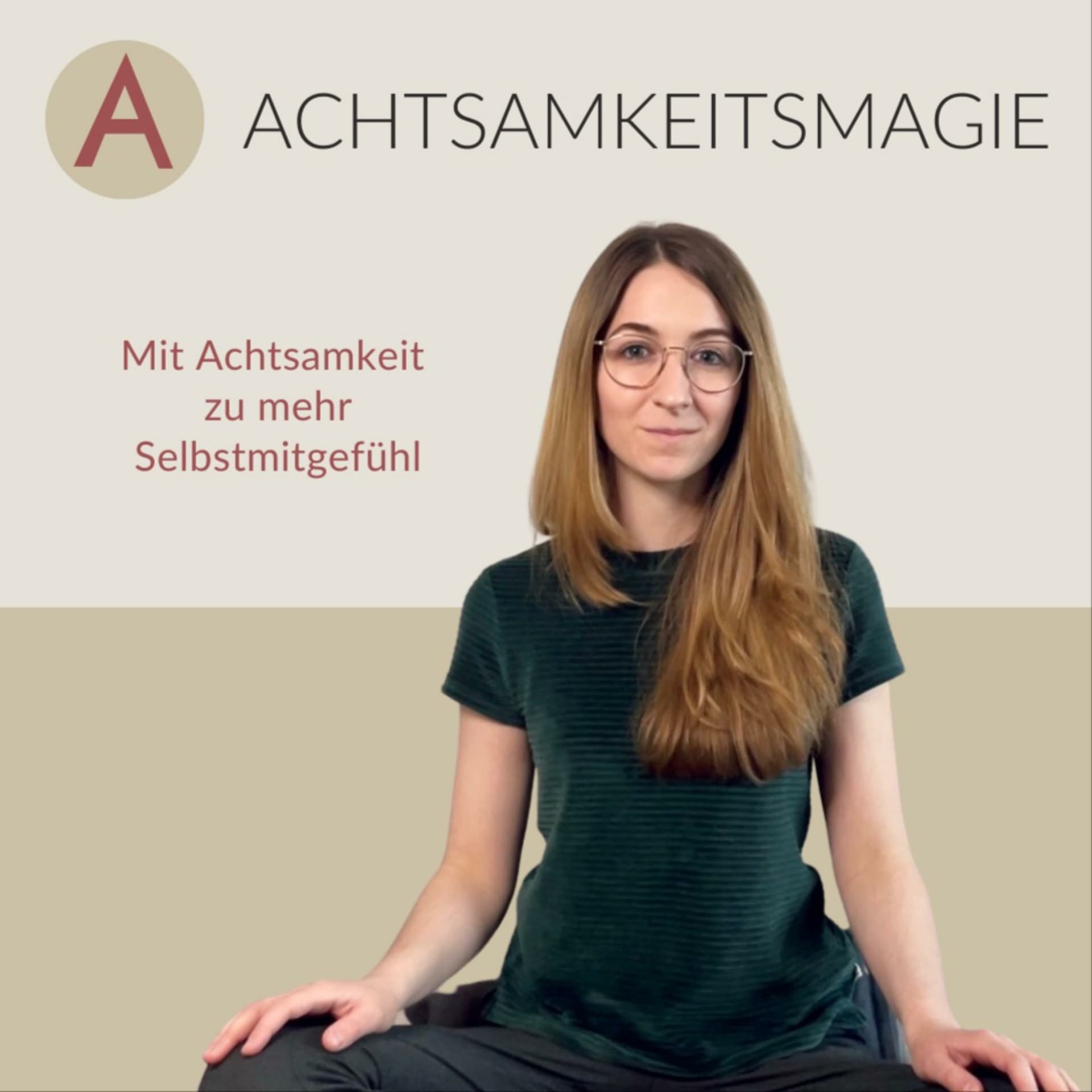 Achtsamkeitsmagie - Podcasts