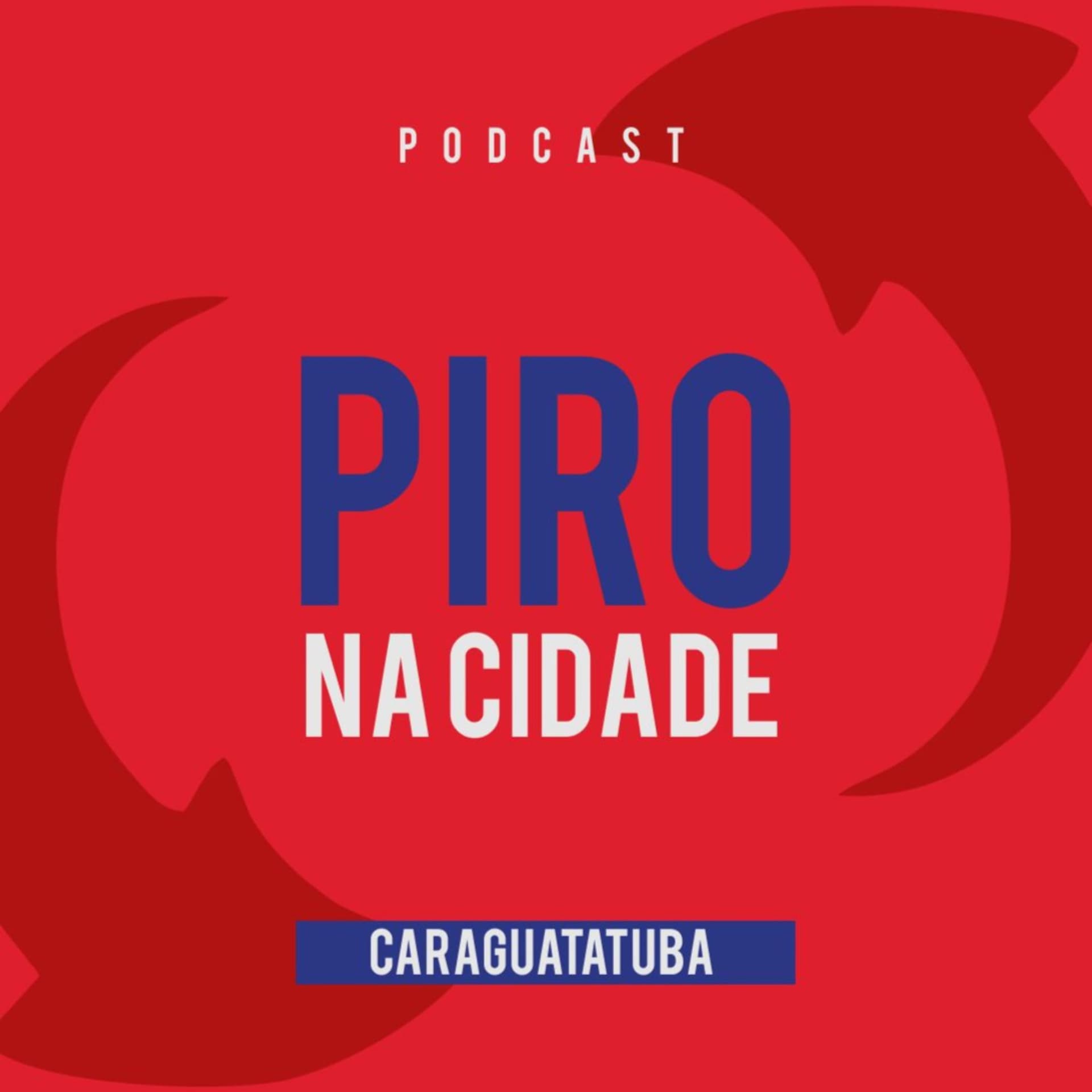 Piro na Cidade - Podcasts