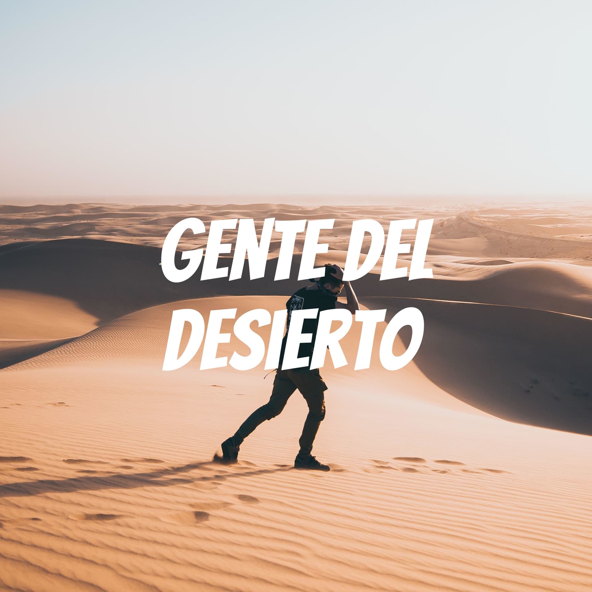 Gente del desierto - Podcasts