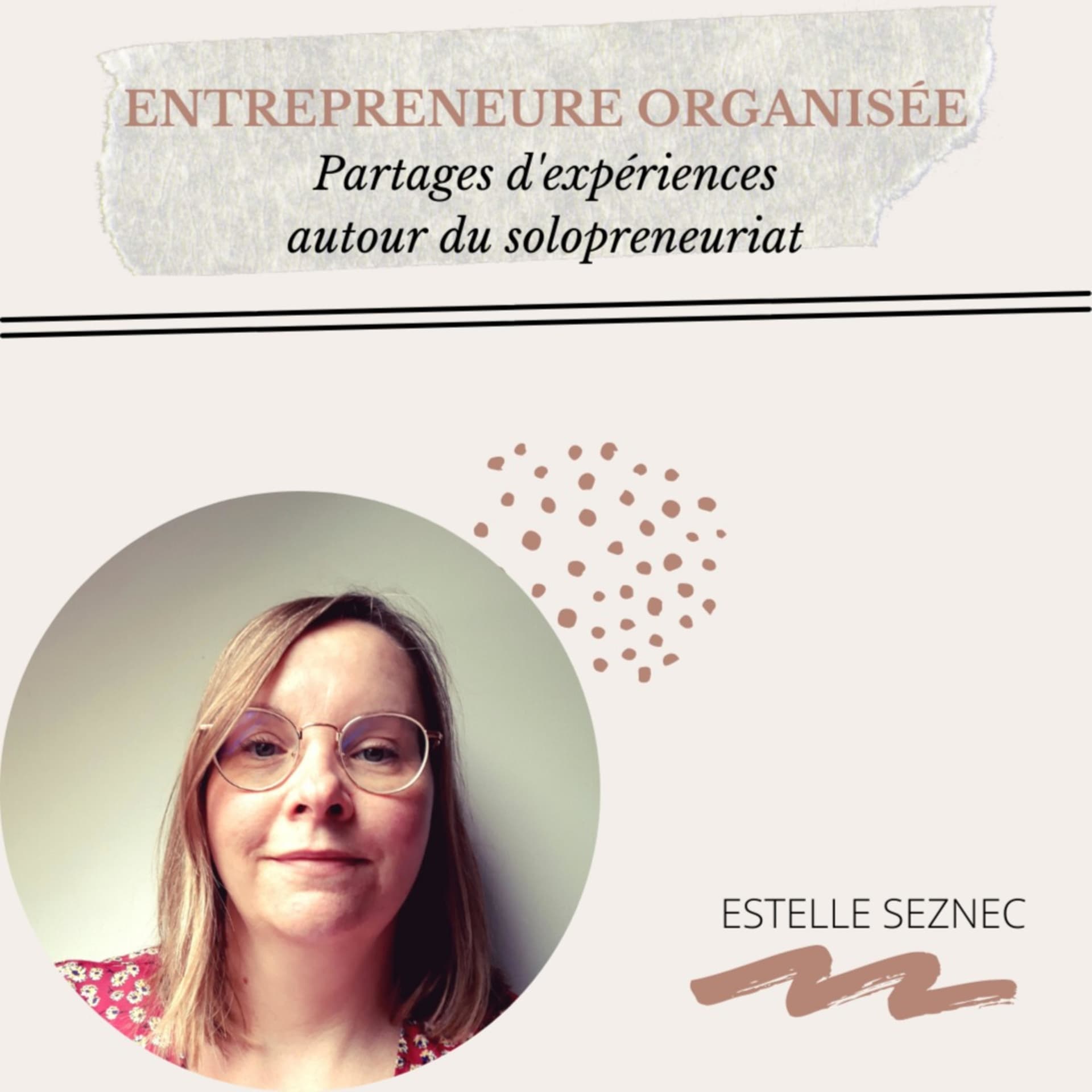 Entrepreneure Organisée - Podcasts