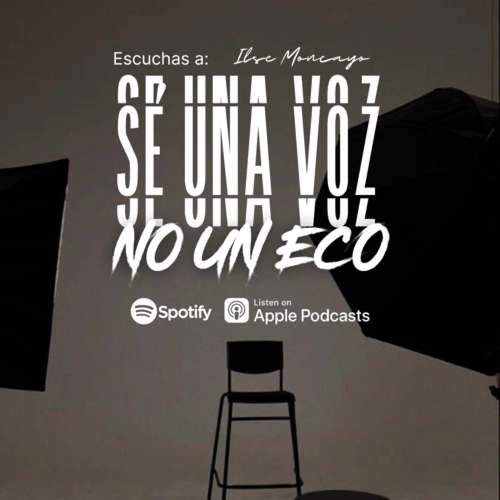 "SÉ UNA VOZ, NO UN ECO" - Podcasts