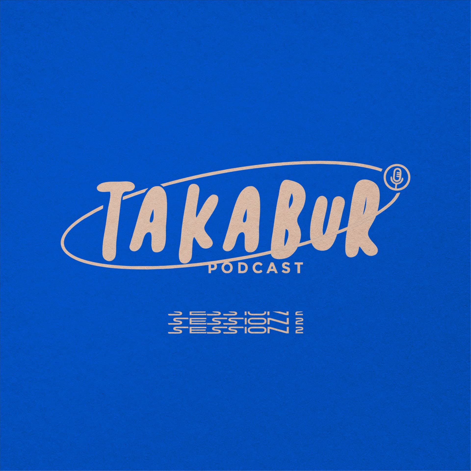 TAKABUR PODCAST - Podcasts