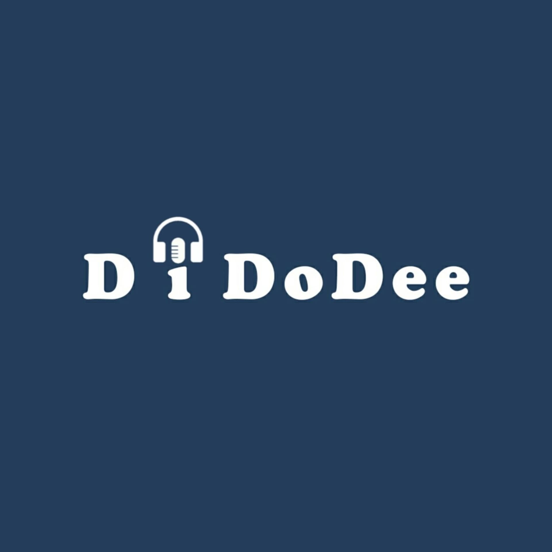 DiDoDee Podcast - Podcasts