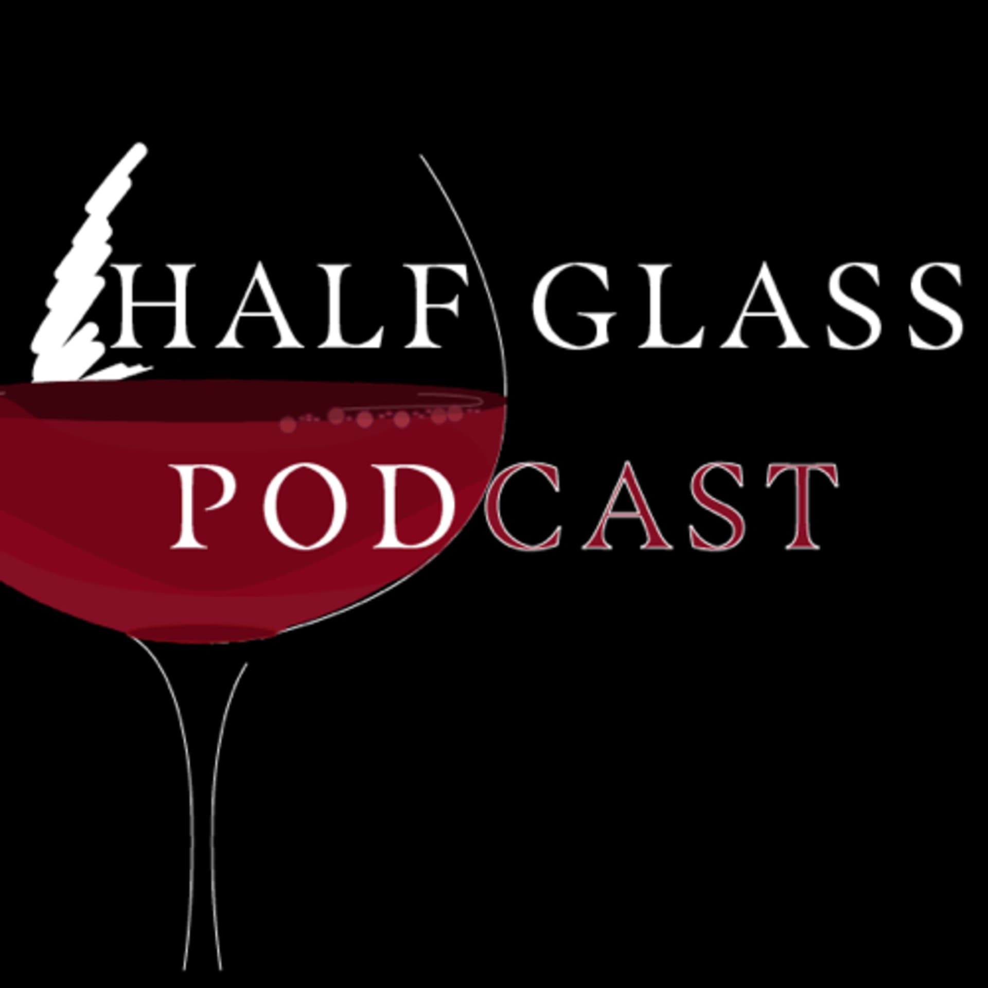 Half Glass - Podcasts