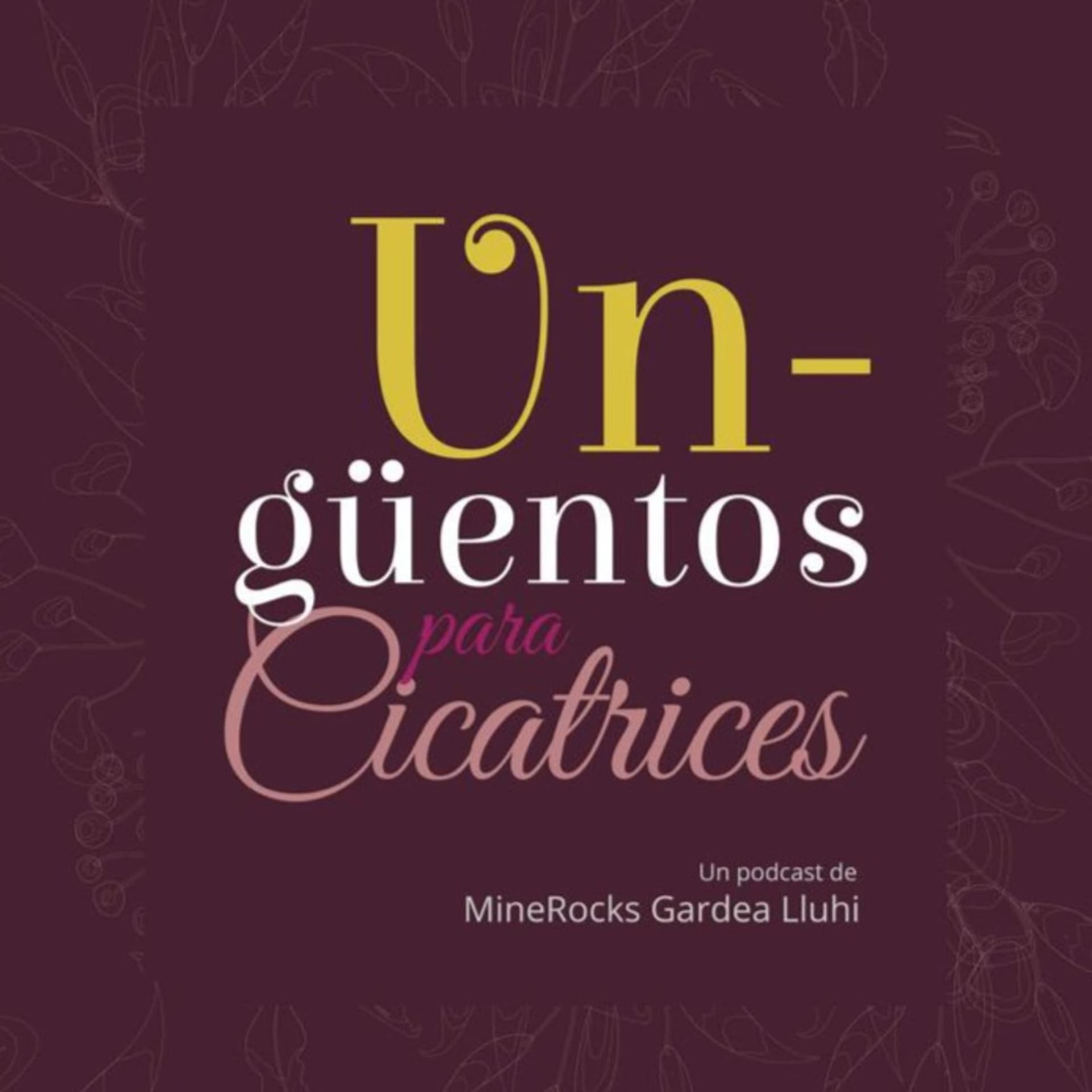 Ungüentos para cicatrices. - Podcasts