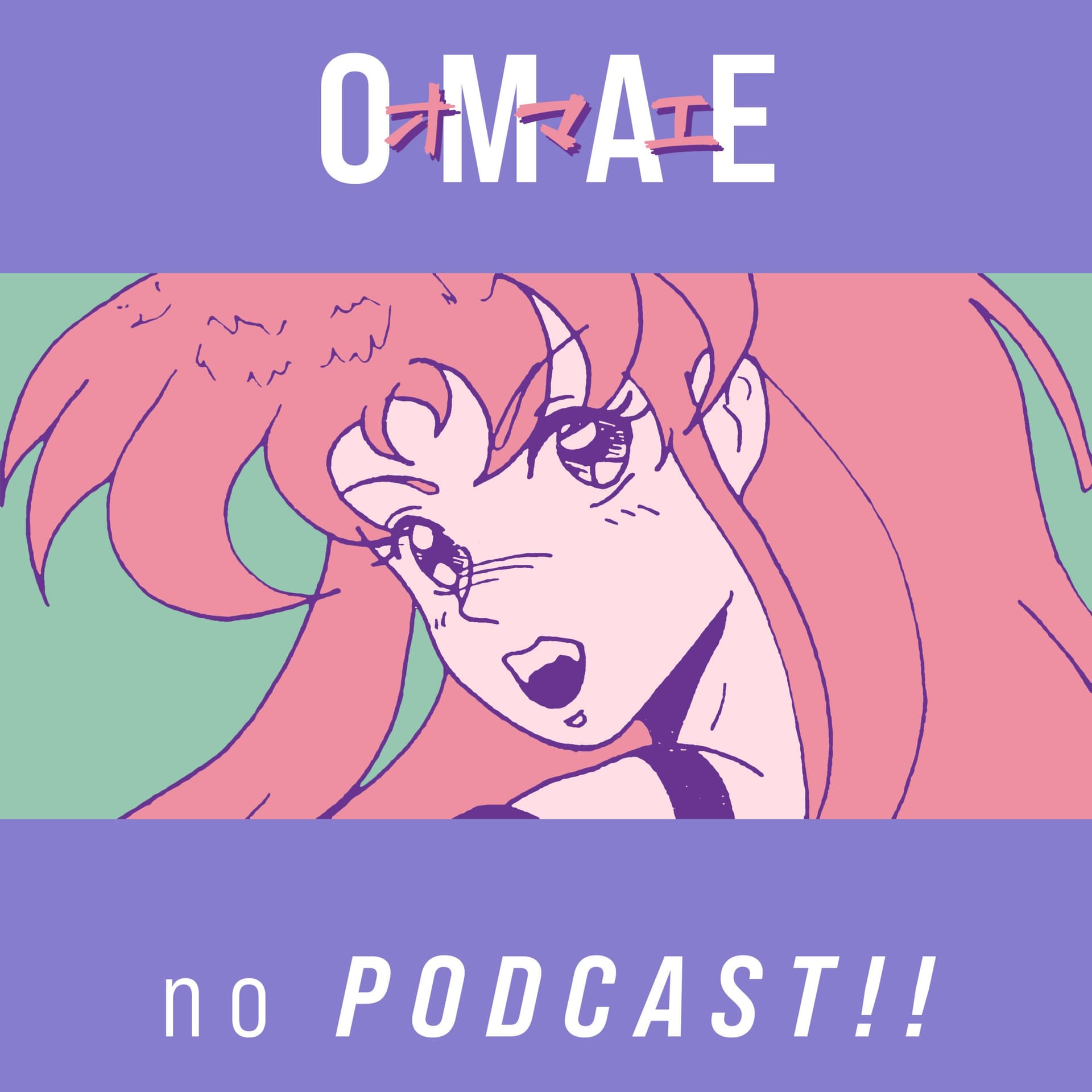 Omae no Podcast - Podcasts