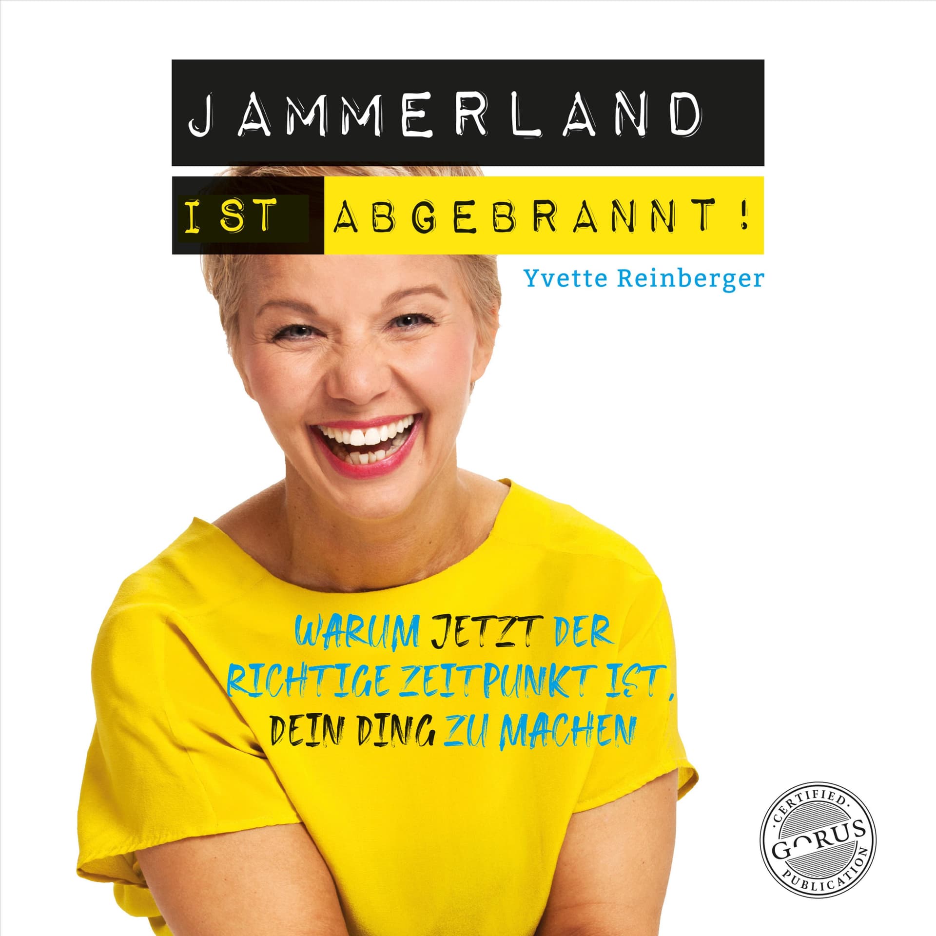 Yvette Reinberger - Jammerland ist abgebrannt - Podcasts