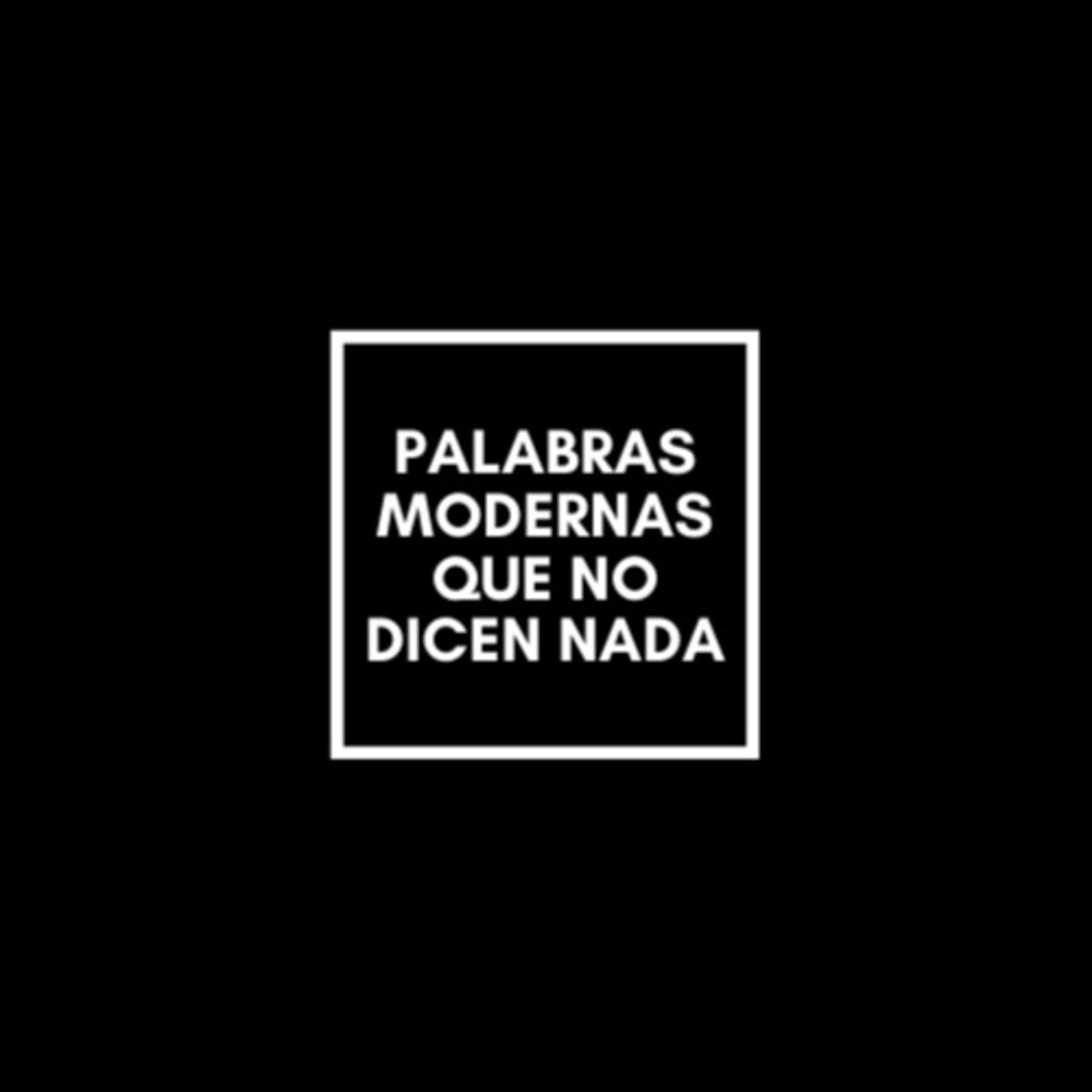 Palabras modernas que no dicen nada - Podcasts